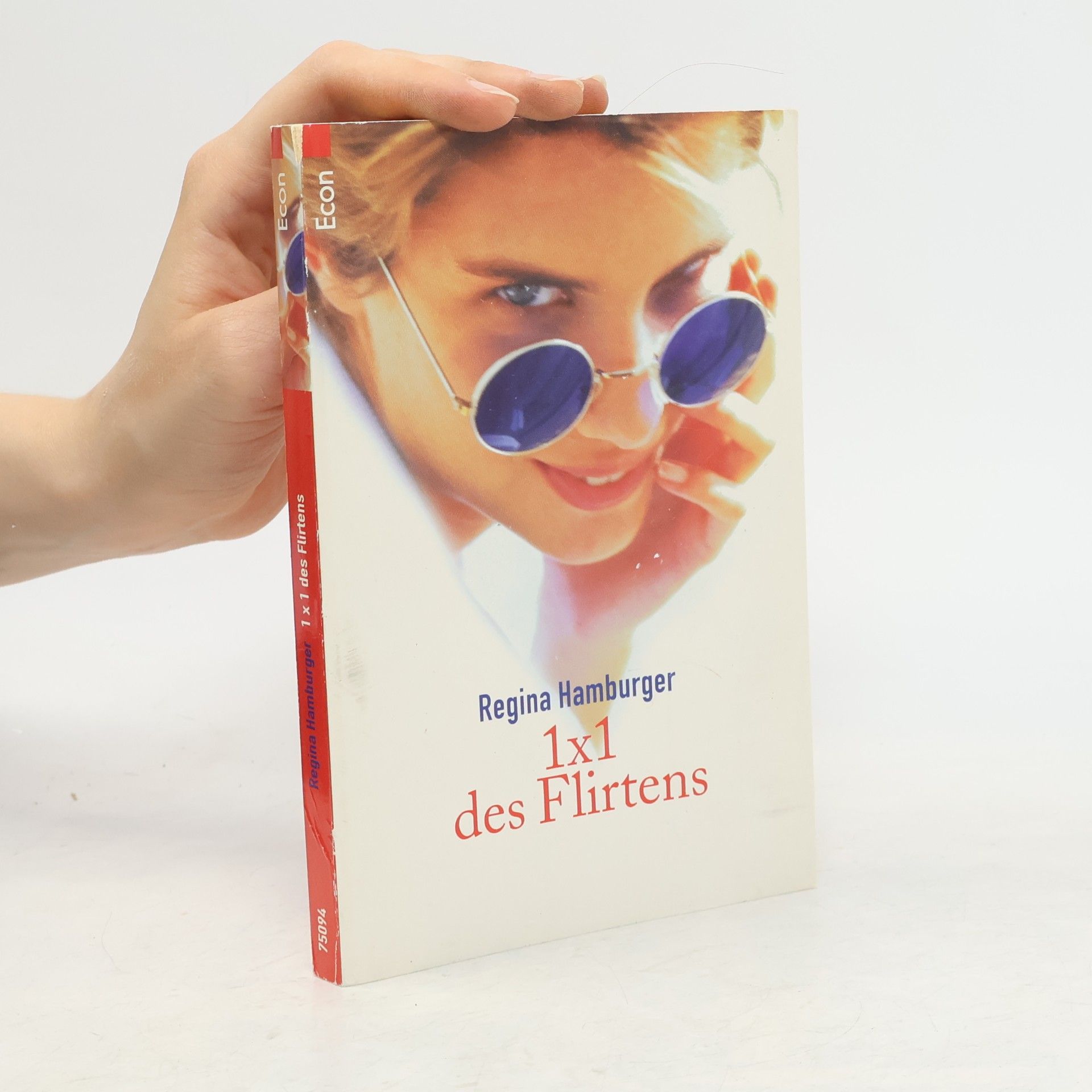 Einmaleins (1 x 1) des Flirtens
