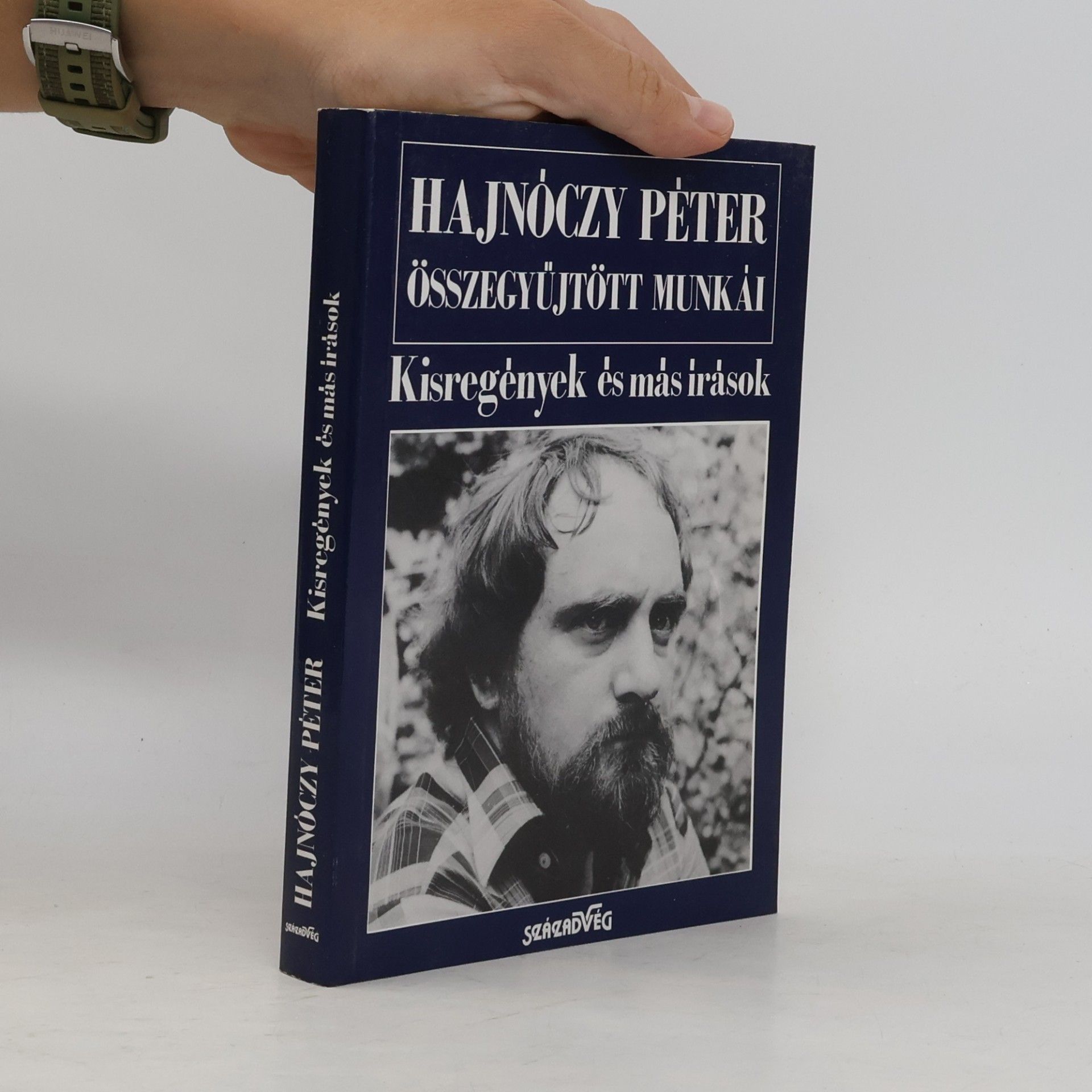 Péter Hajnóczy Összegyűjtött Munkái: Kisregények és más írások
