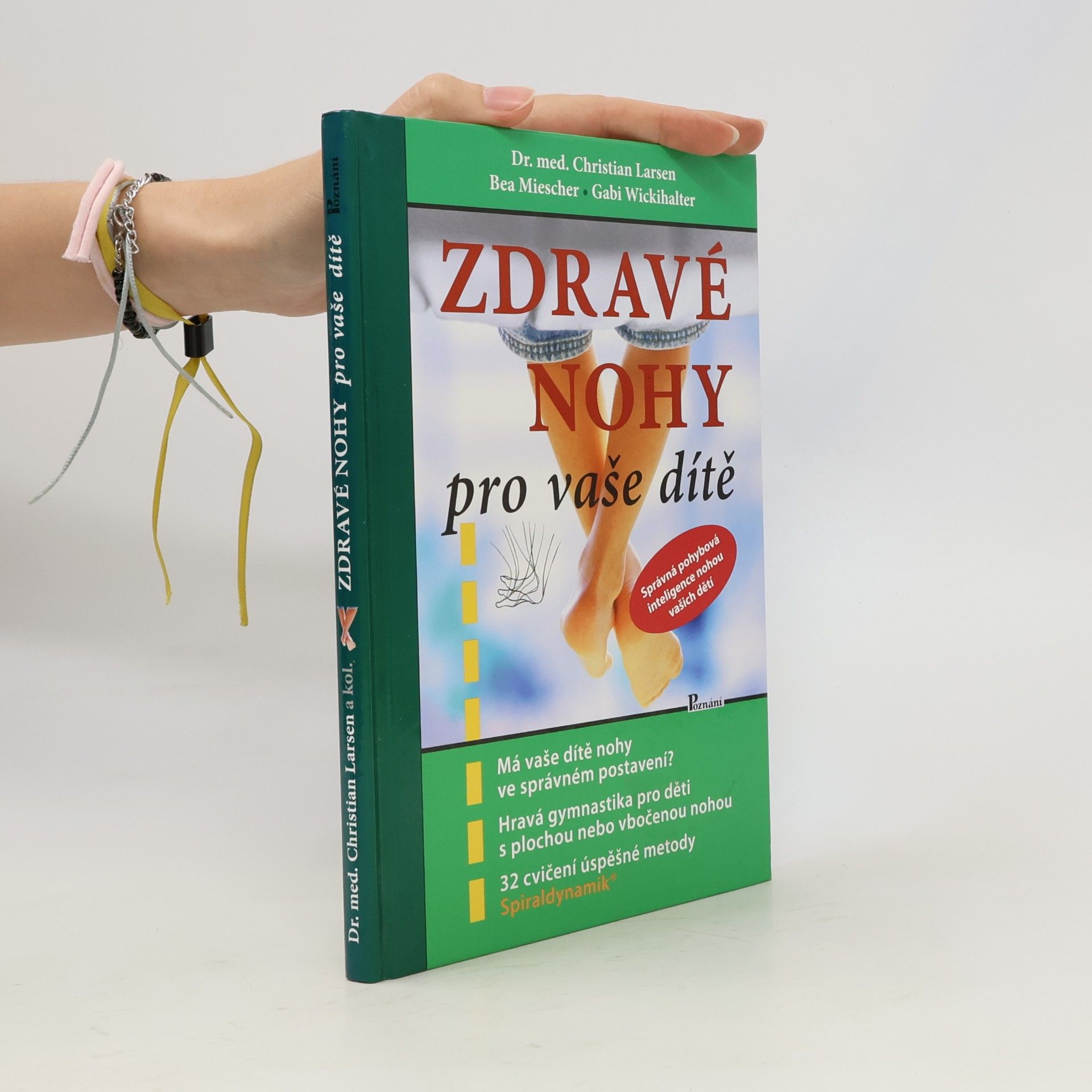Christian Larsen Zdravé nohy pro vaše dítě