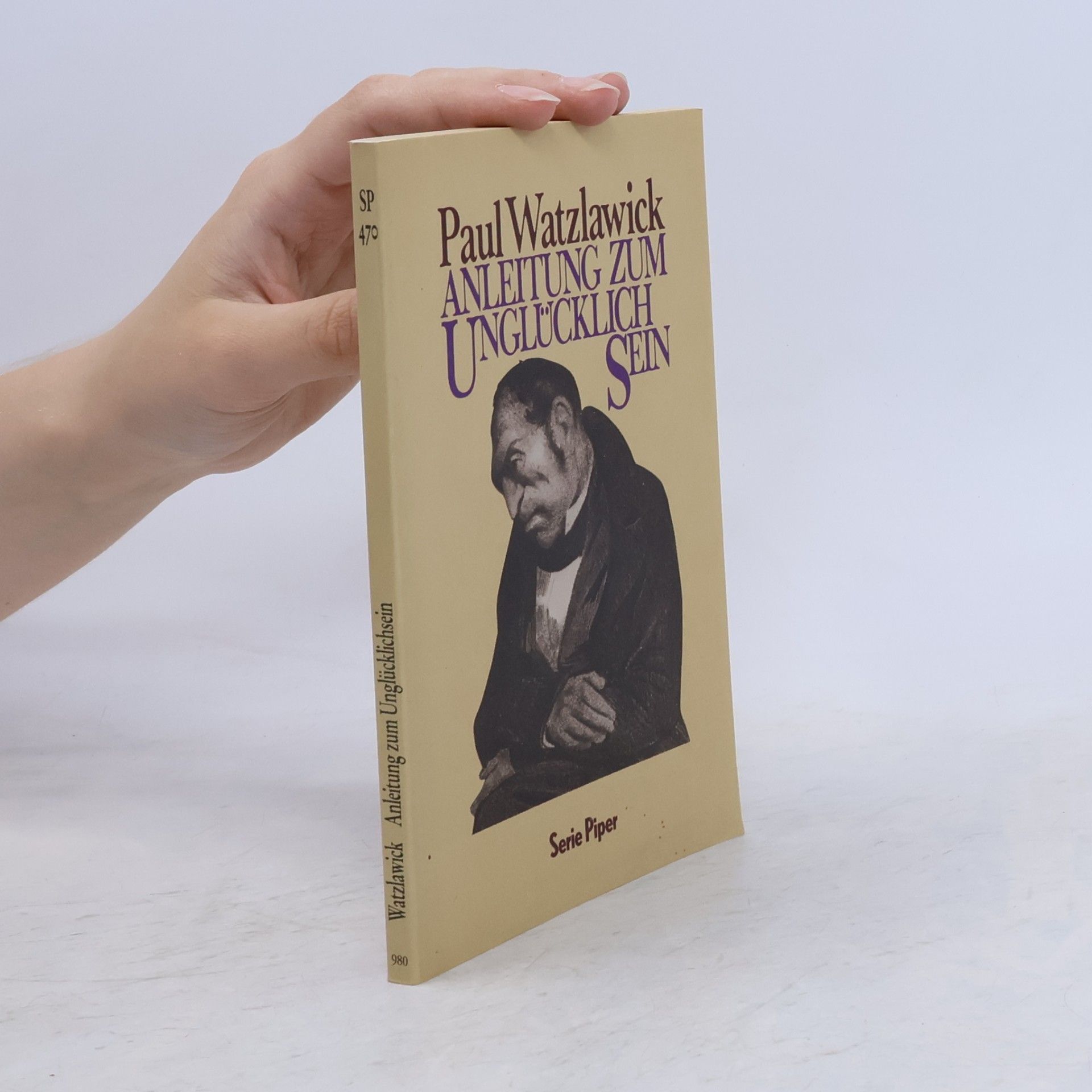 Paul Watzlawick Anleitung zum Unglücklichsein