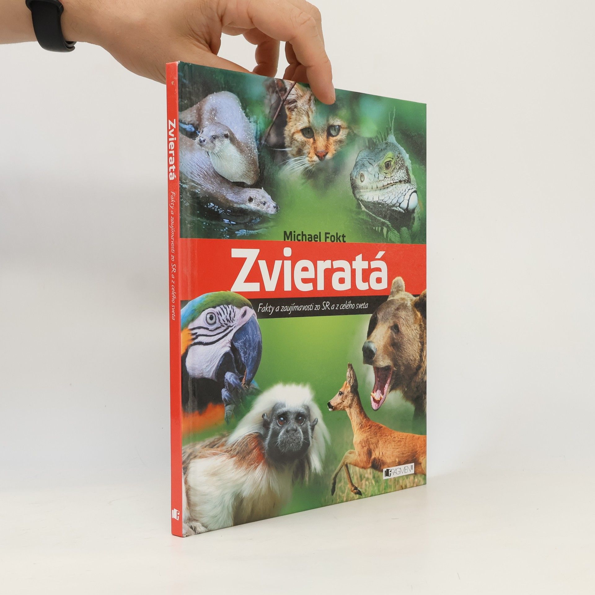 Michael Fokt Zvieratá - Fakty a zaujímavosti zo SR a z celého sveta