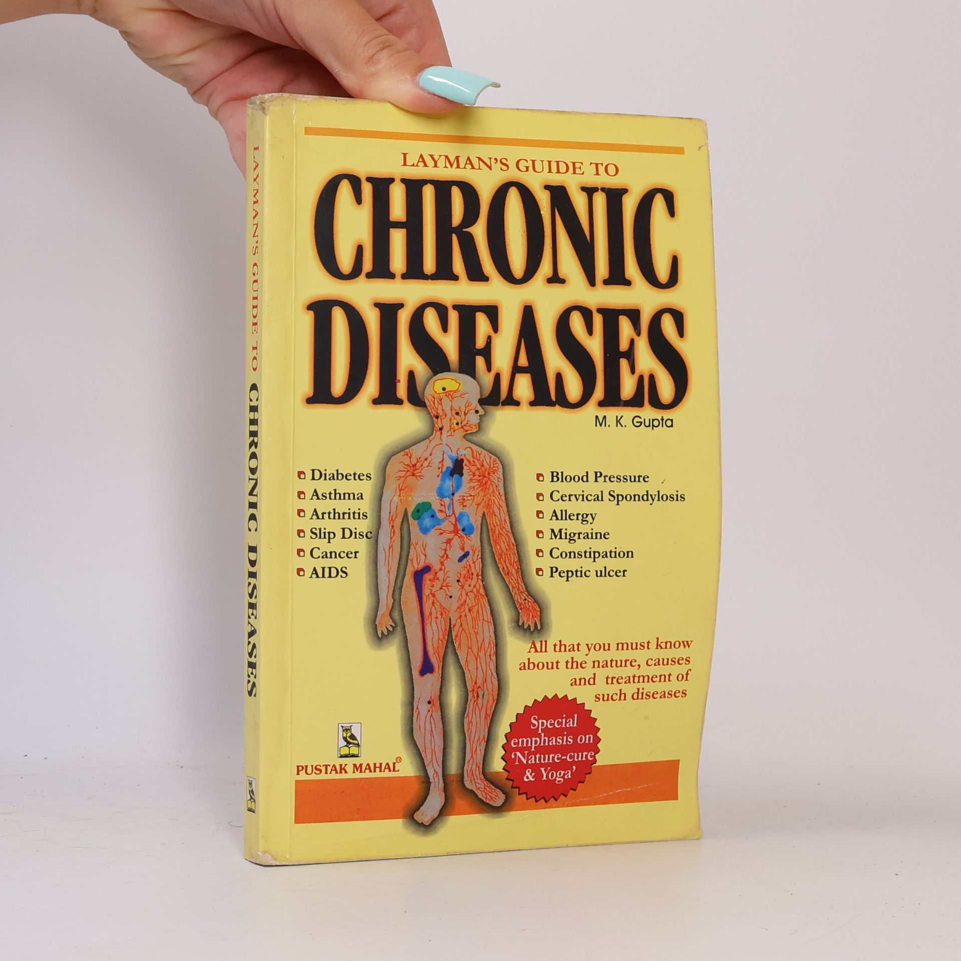 K. M. Gupta Layman's Guide to Chronic Diseases