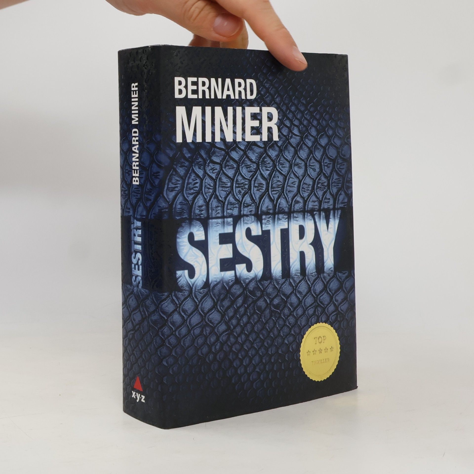 Bernard Minier Sestry