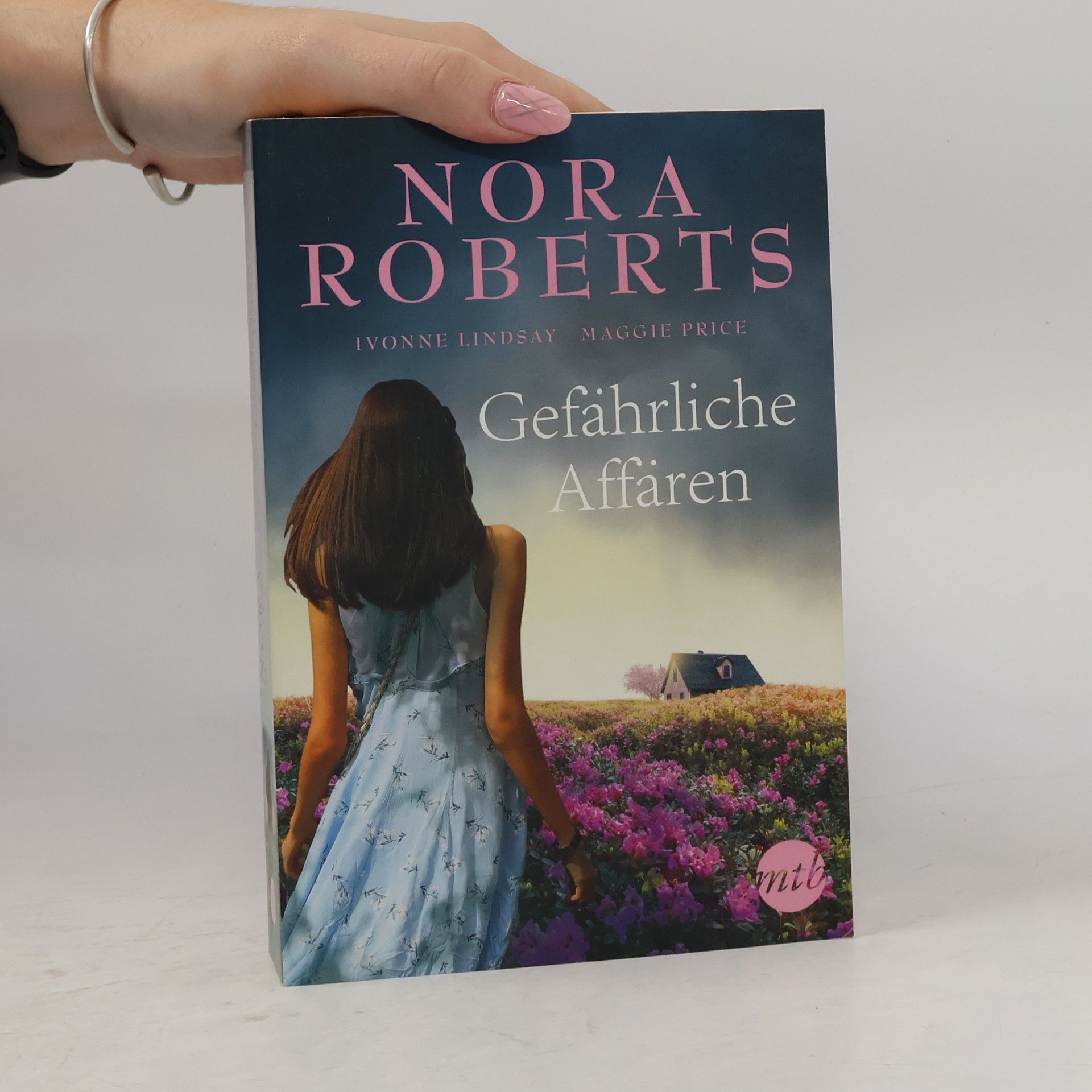 Nora Roberts Gefährliche Affären