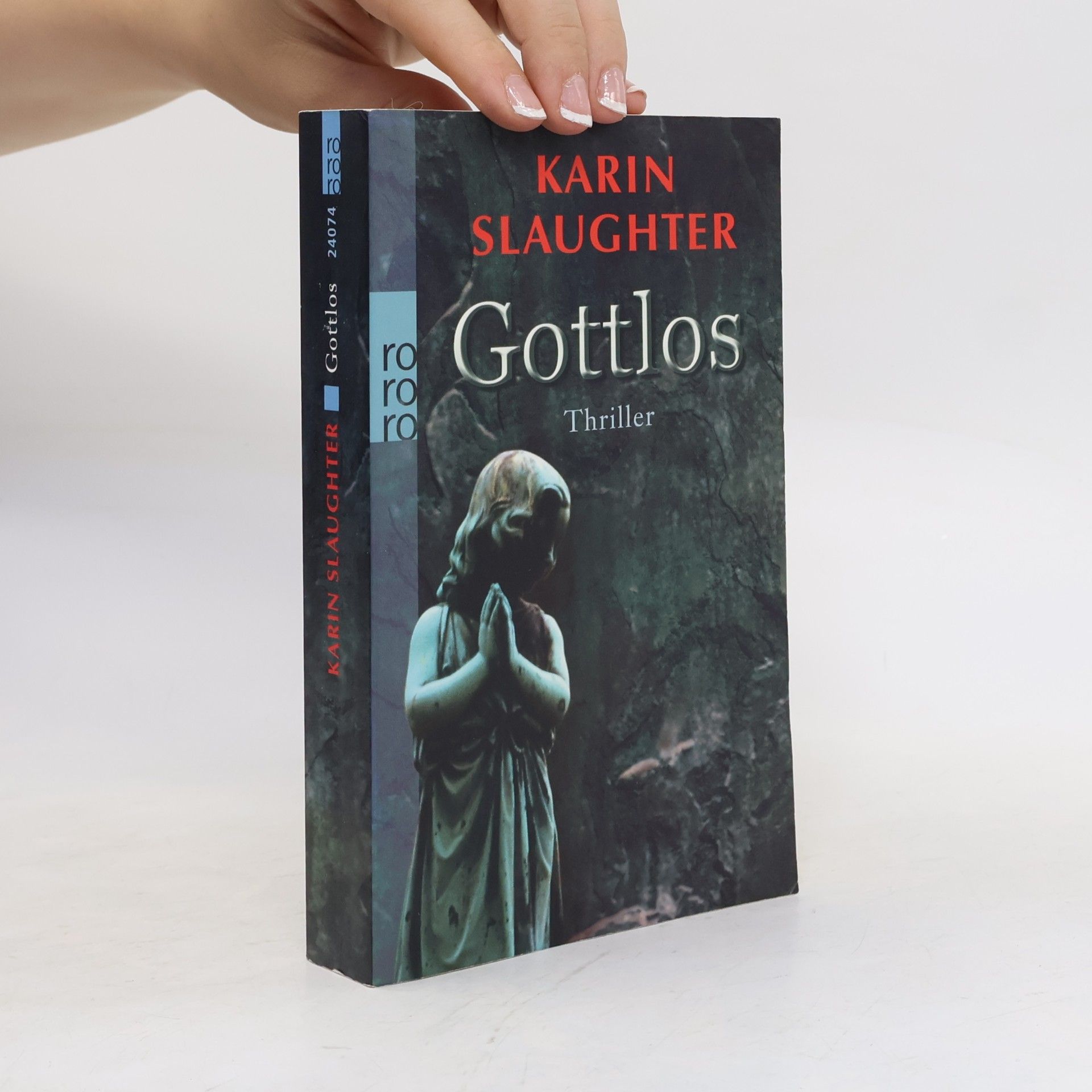 Karin Slaughter Gottlos