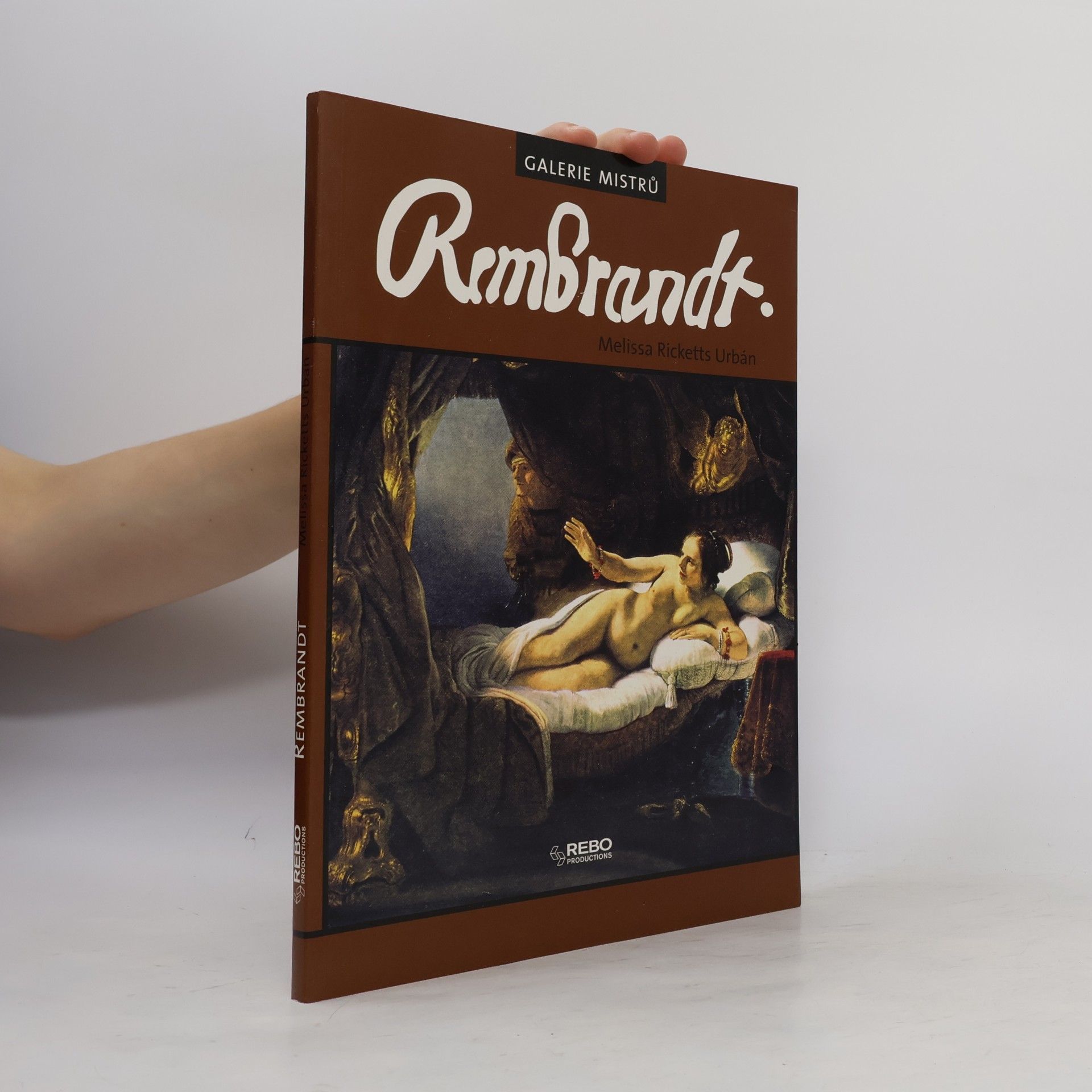 Melissa Ricketts Urbán Galerie mistrů: Rembrandt
