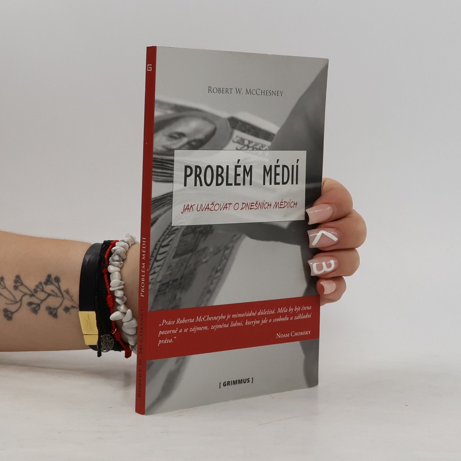 Robert Waterman McChesney Problém médií : jak uvažovat o dnešních médiích