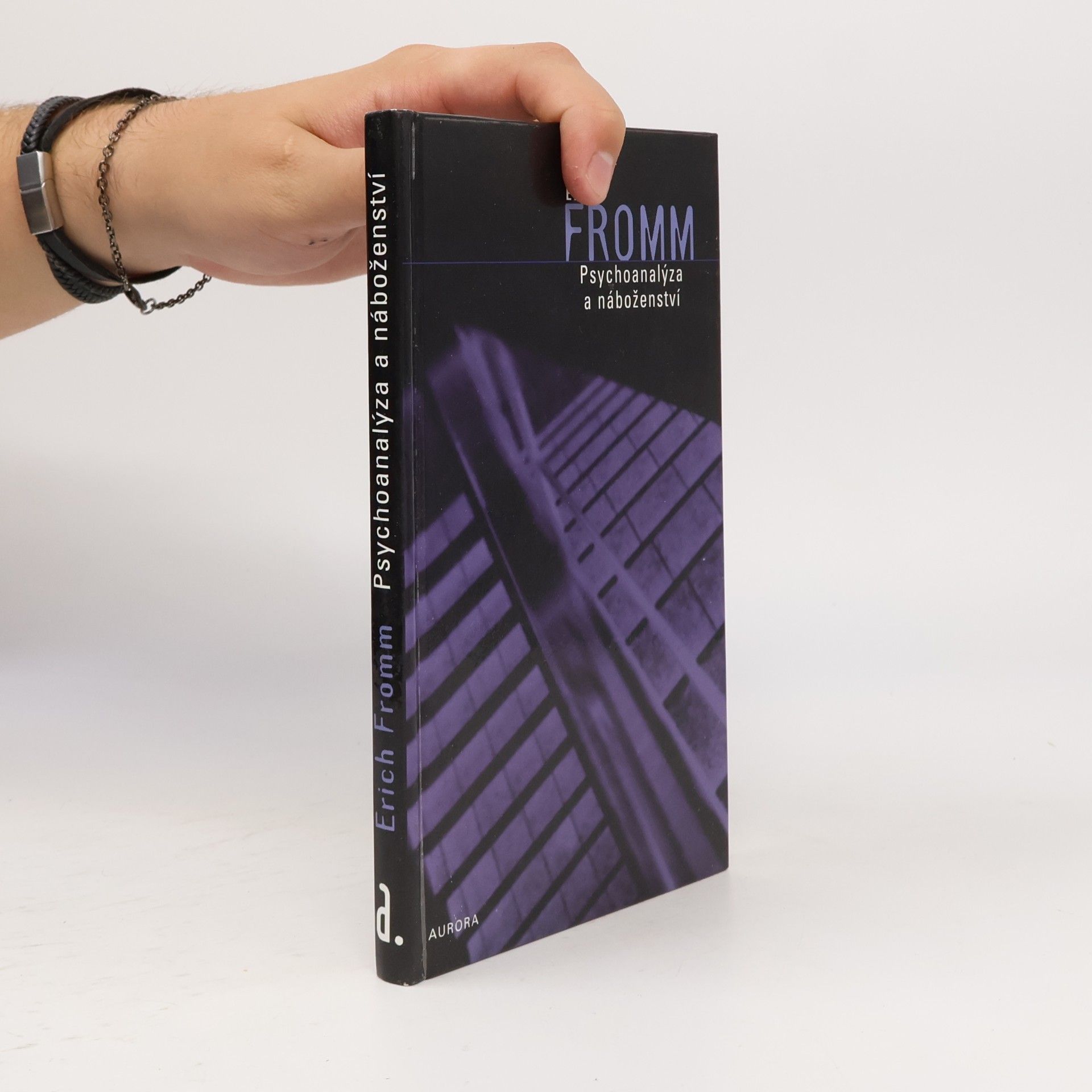 Erich Fromm Psychoanalýza a náboženství