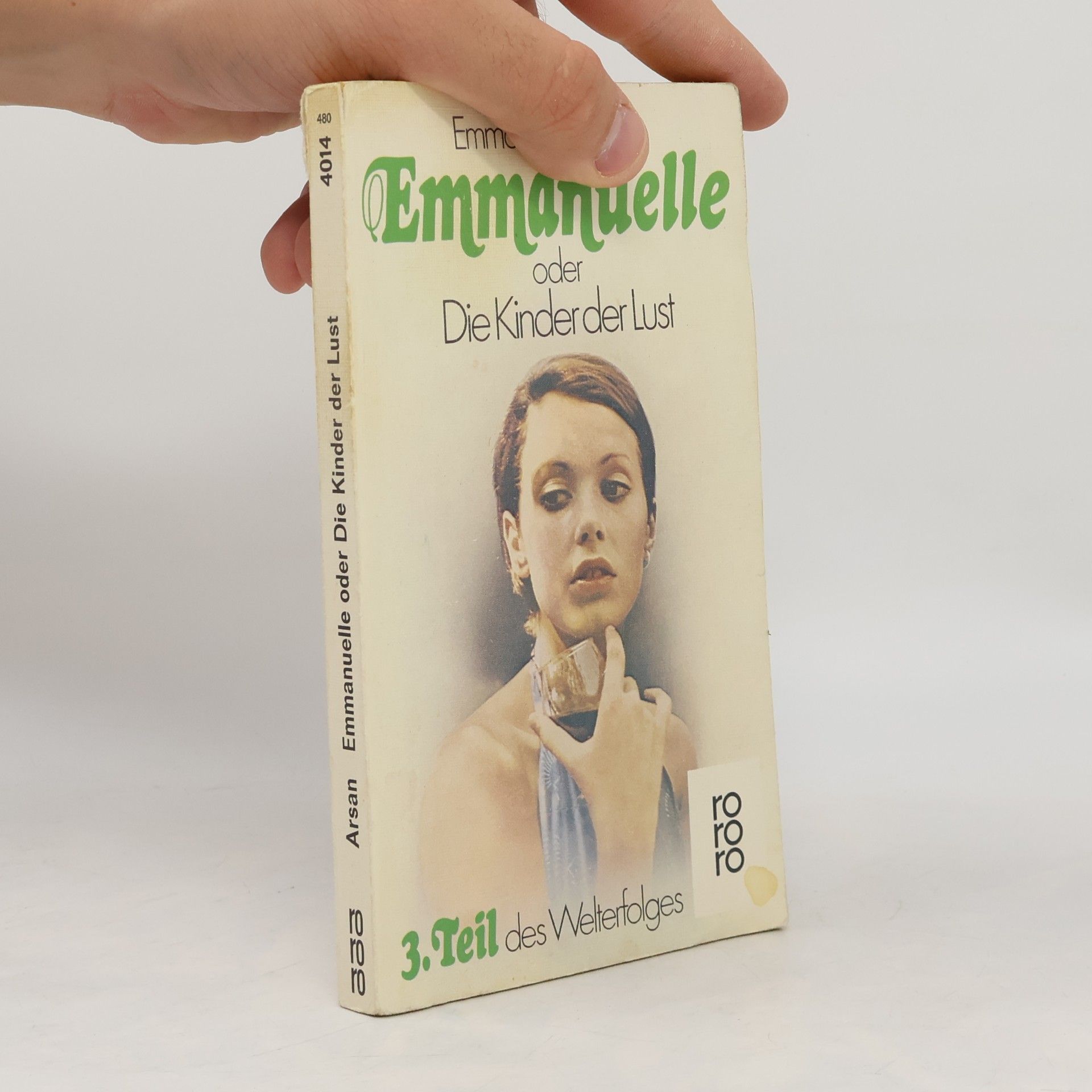 Emmanuelle Arsan Emmanuelle oder die Kinder der Lust
