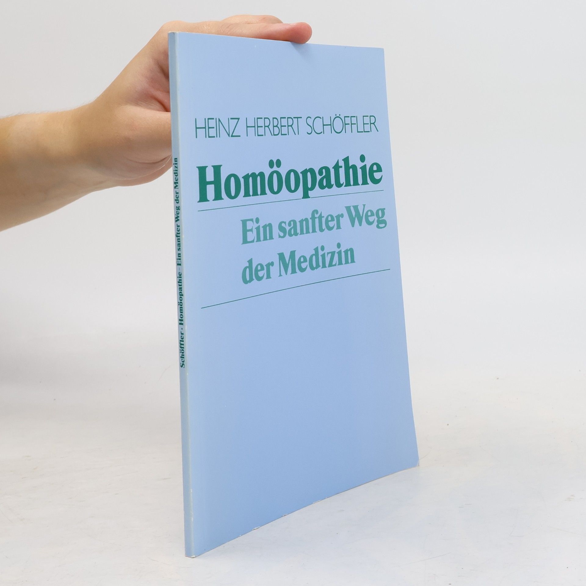 Heinz Herbert Schöffler Homöopathie