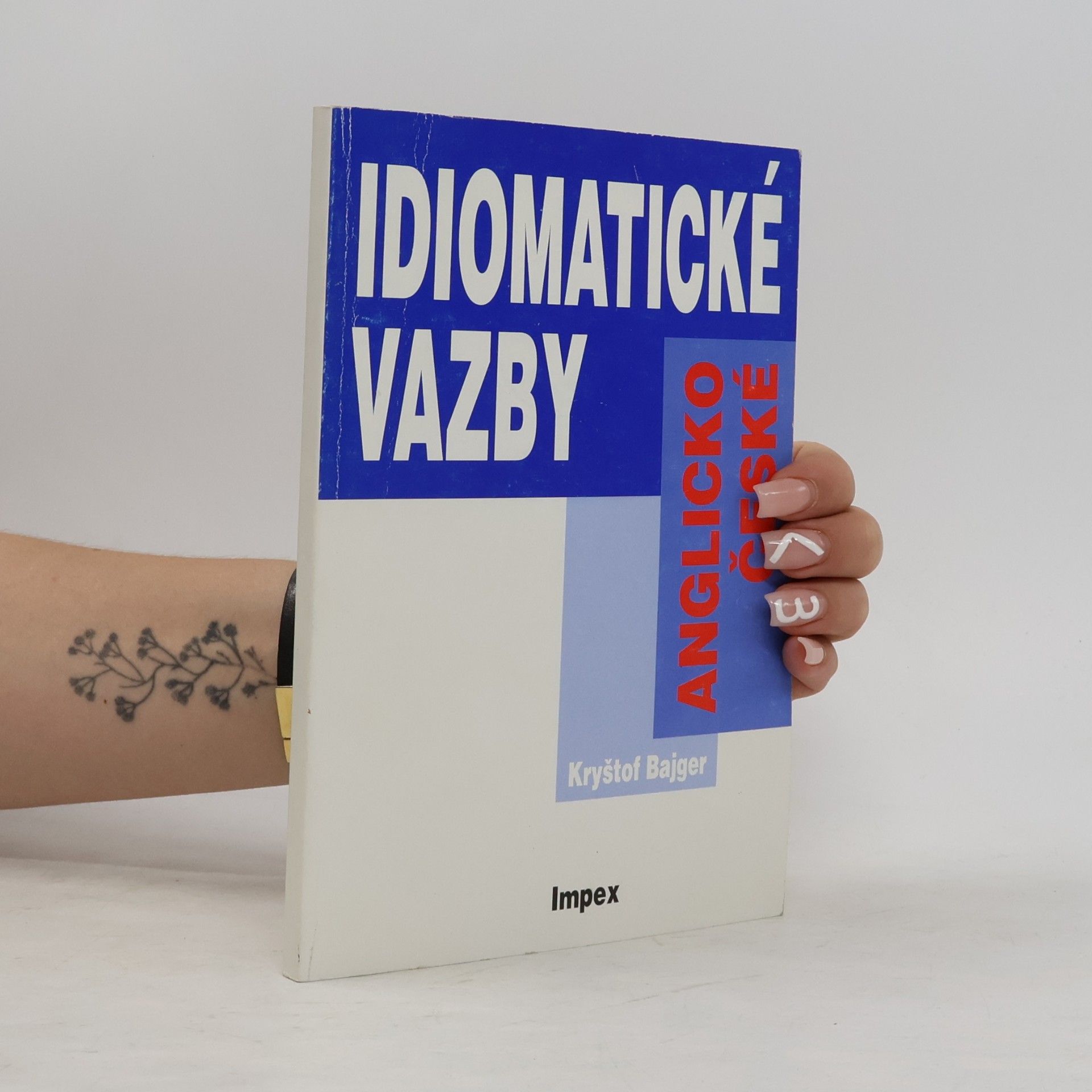 Kryštof Bajger Anglicko-české idiomatické vazby