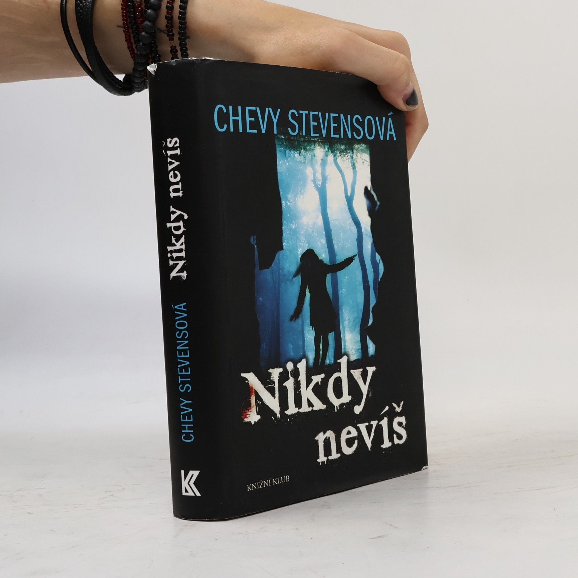 Chevy Stevens Nikdy nevíš