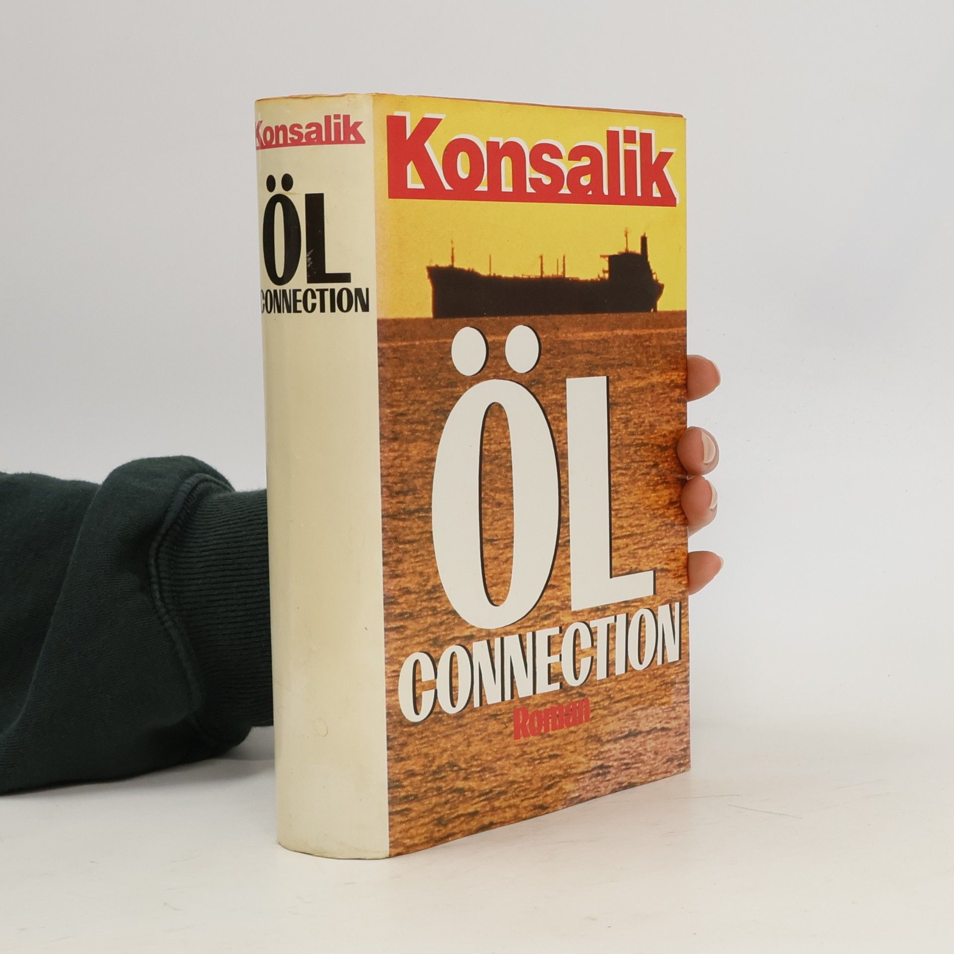 Heinz Günther Konsalik Öl Connection