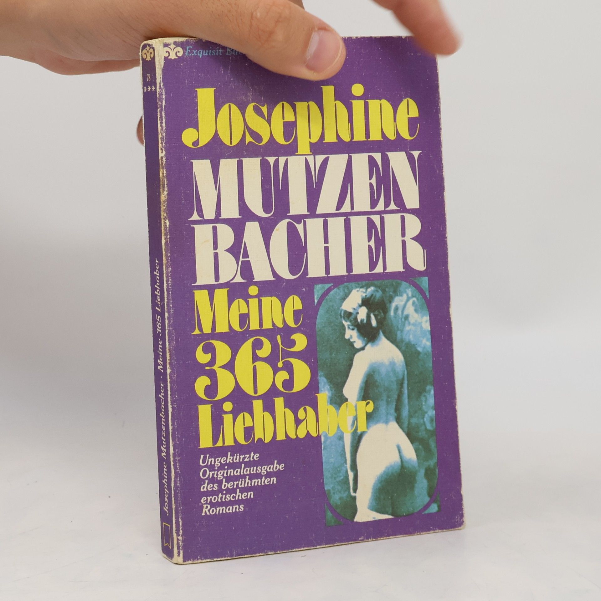Josephine Mutzenbacher Meine 365 Liebhaber