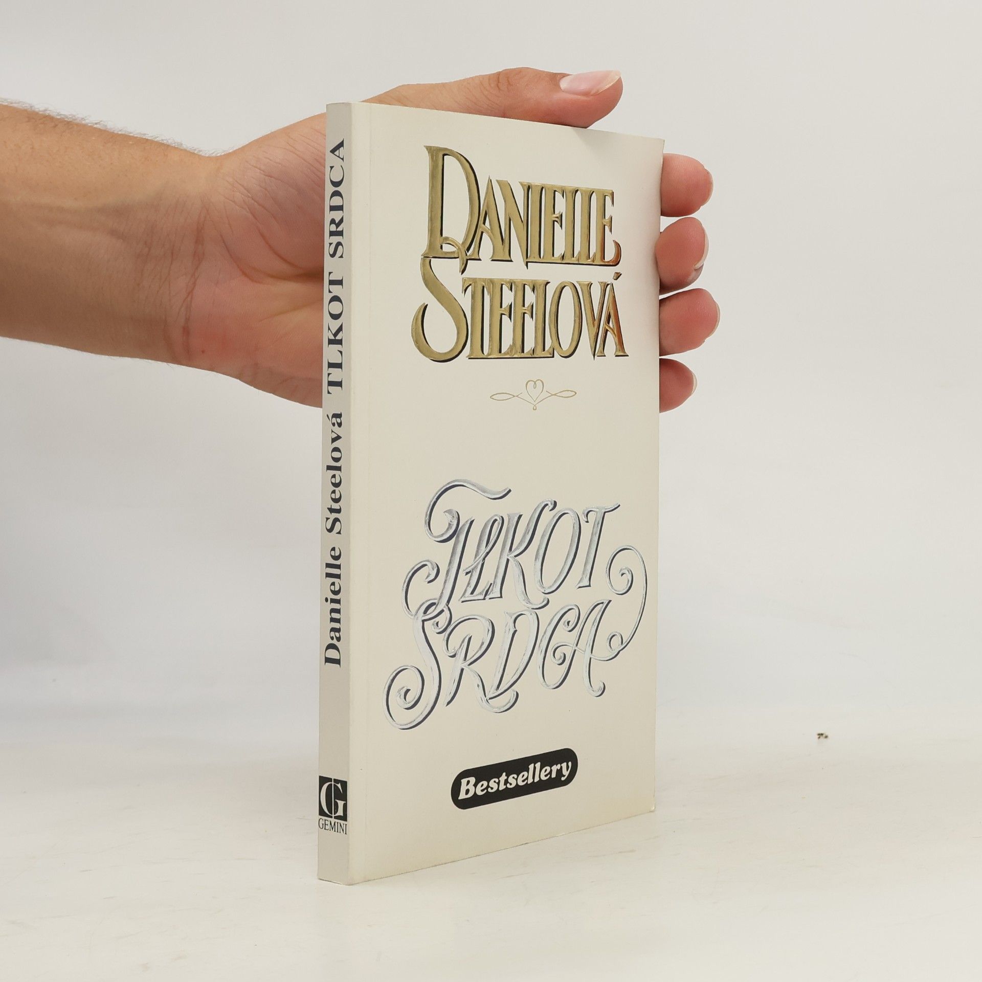 Danielle Steel Tlkot srdca