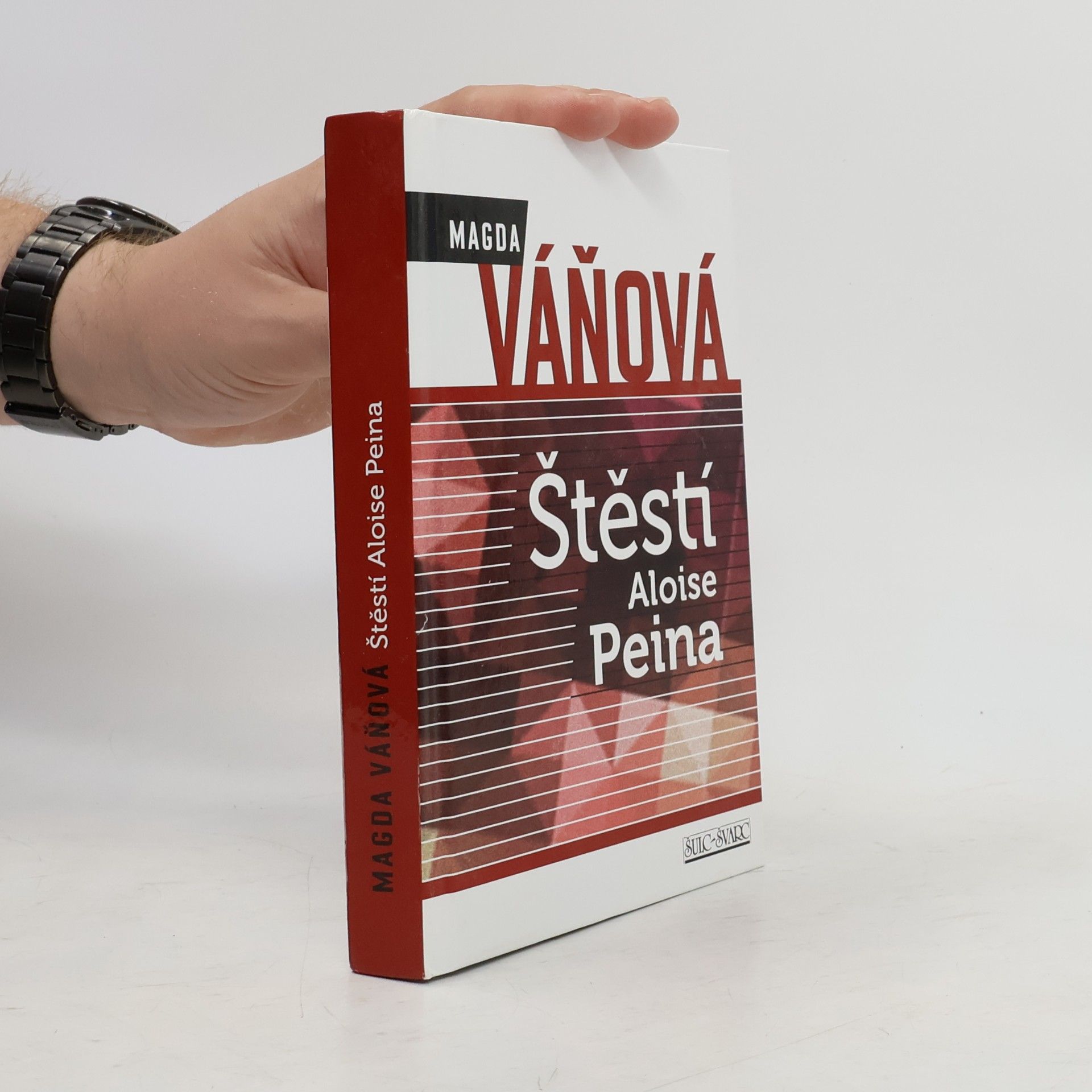 Magda Váňová Štěstí Aloise Peina