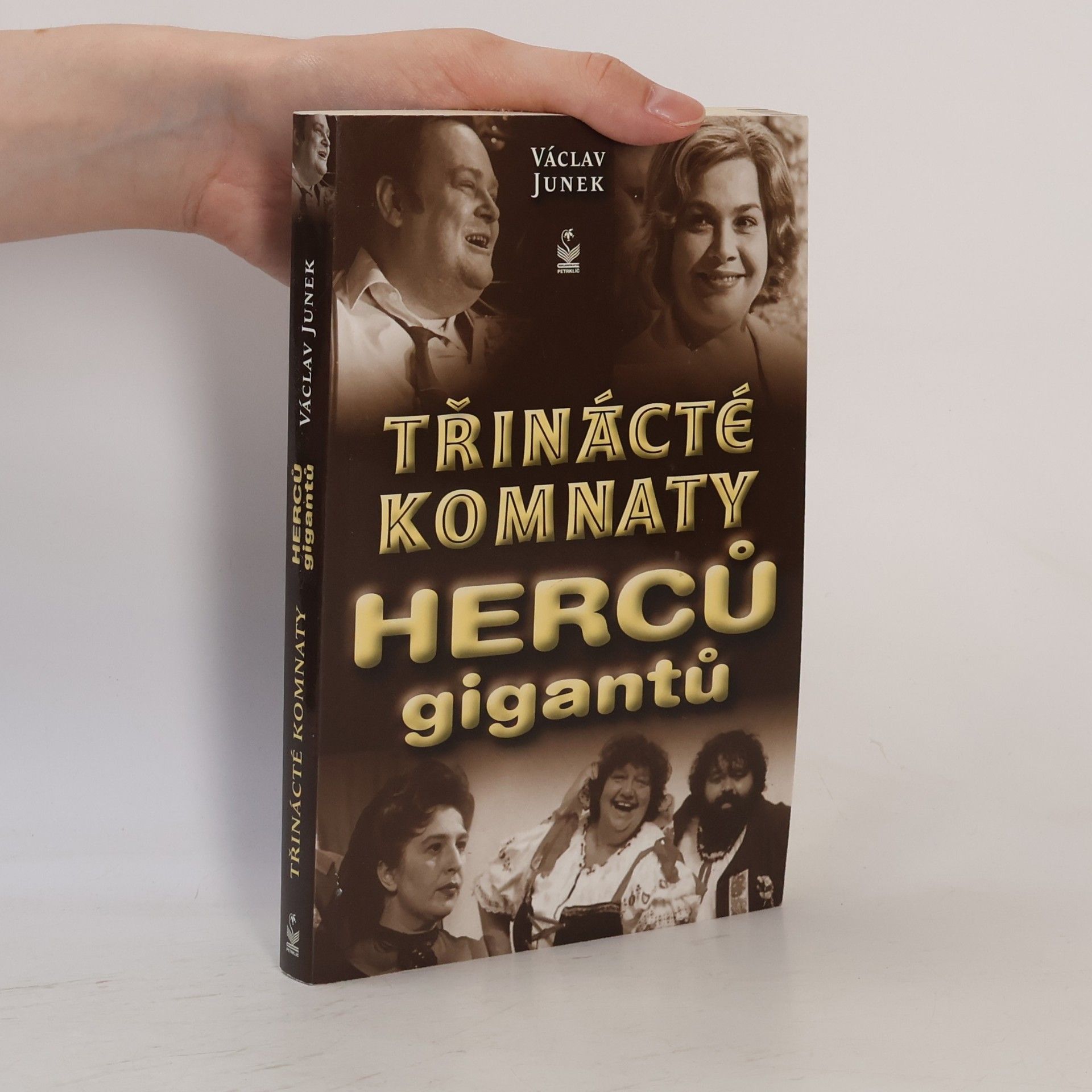 Václav Junek 13. komnaty herců gigantů