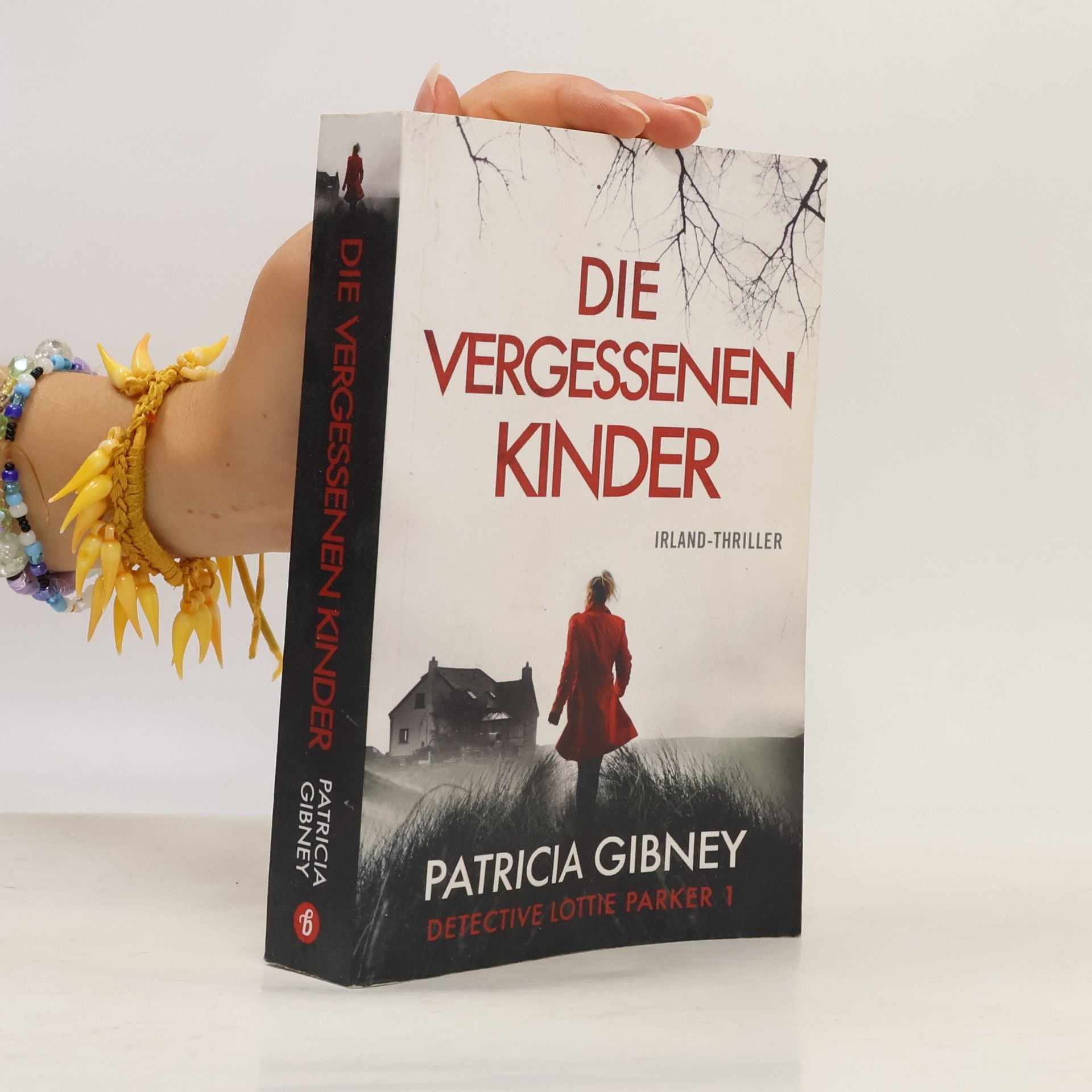 Patricia Gibney Die vergessenen Kinder