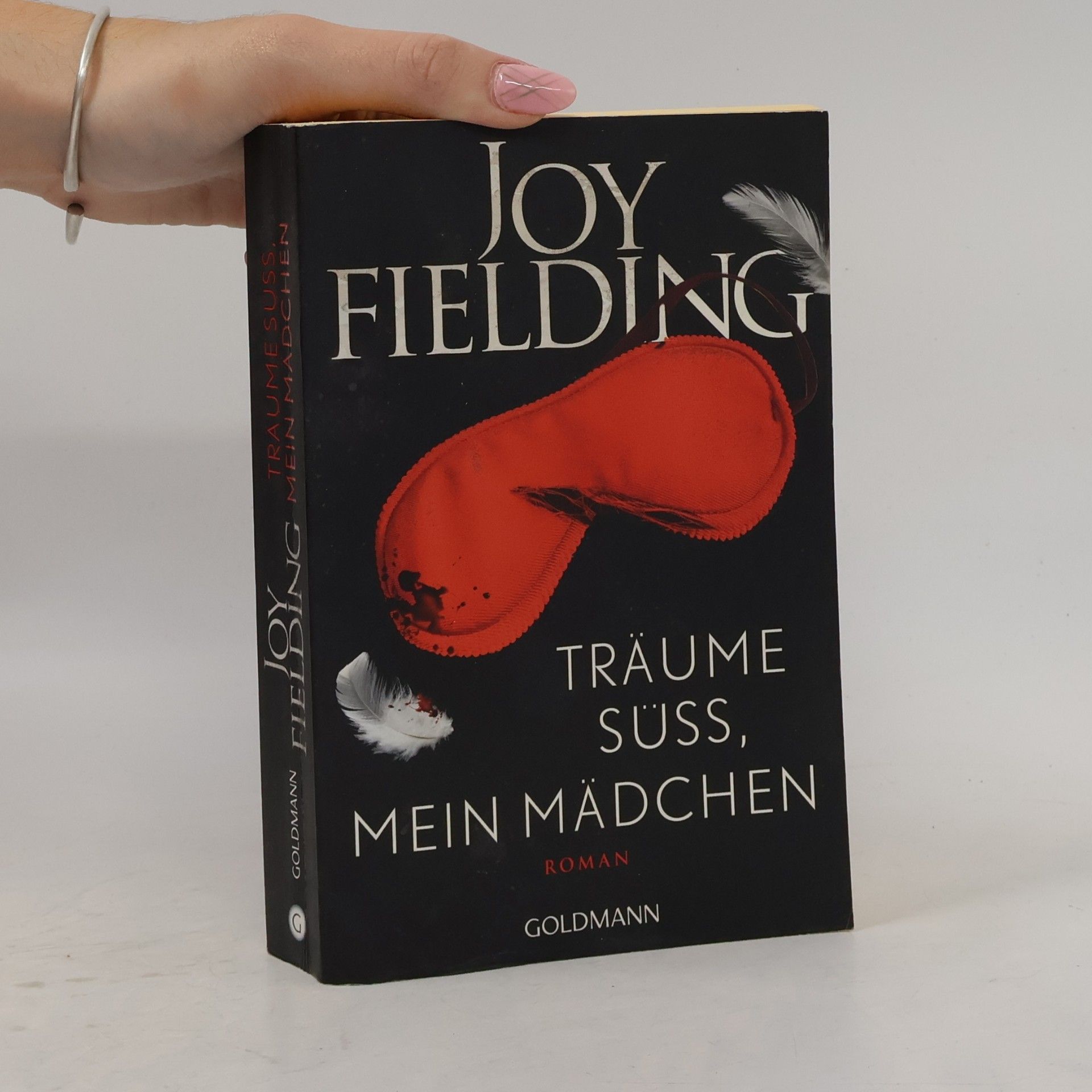 Joy Fielding Träume süß, mein Mädchen