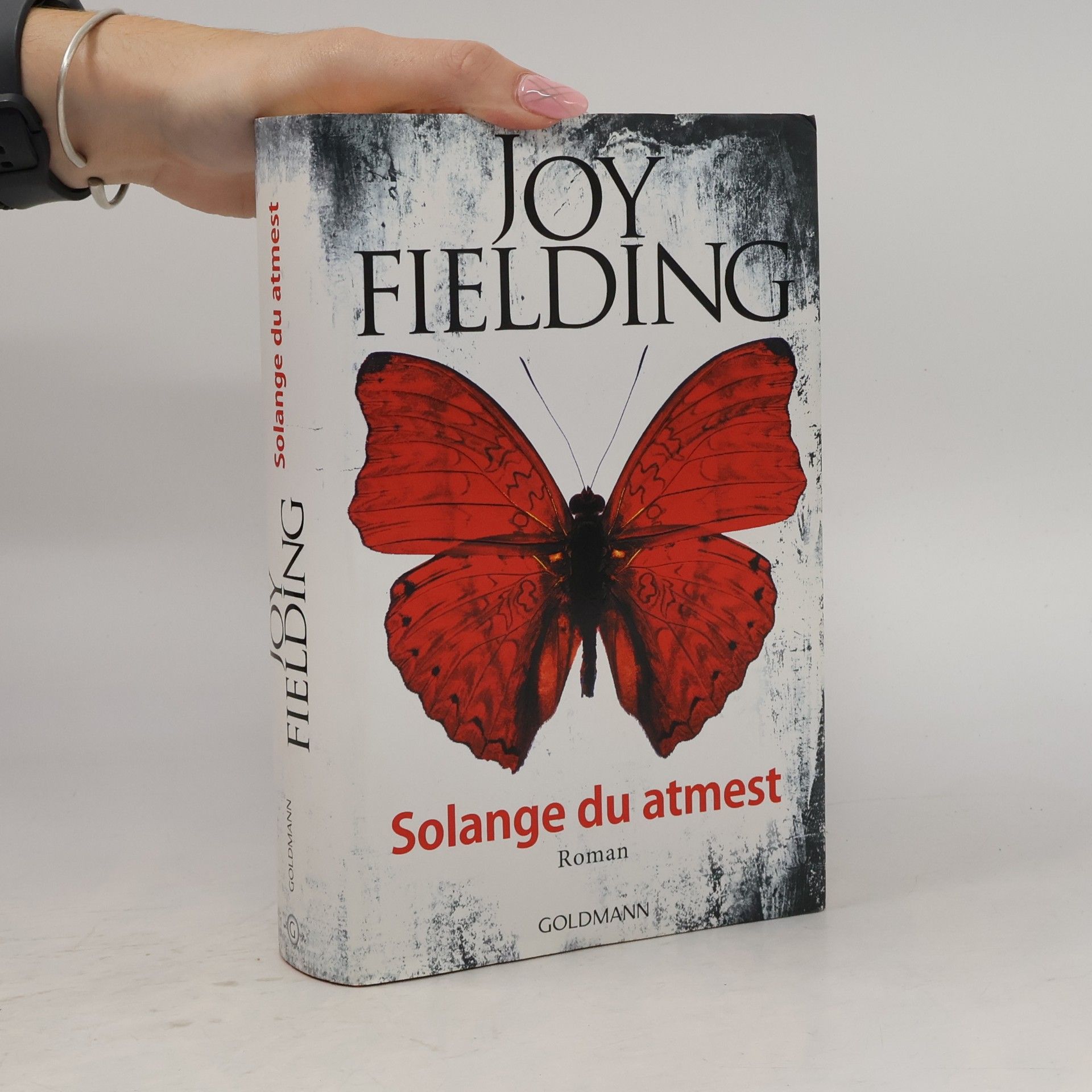 Joy Fielding Solange du atmest