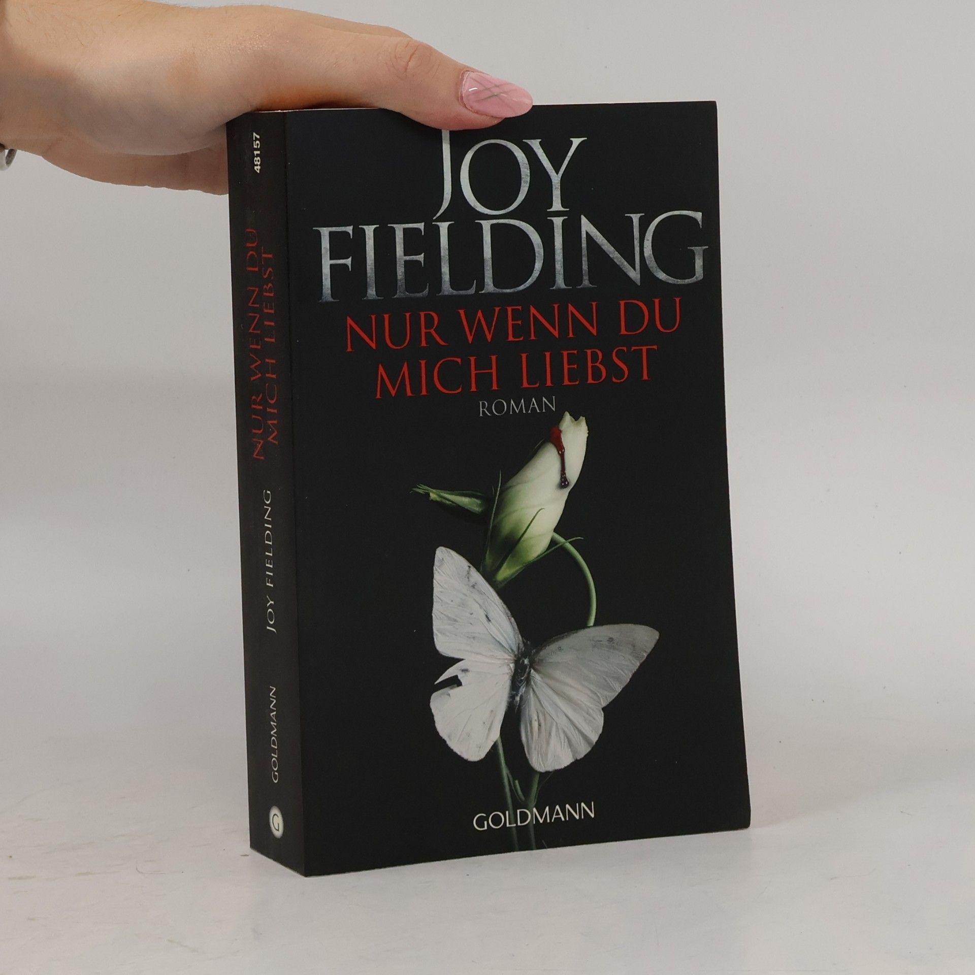Joy Fielding Nur wenn du mich liebst