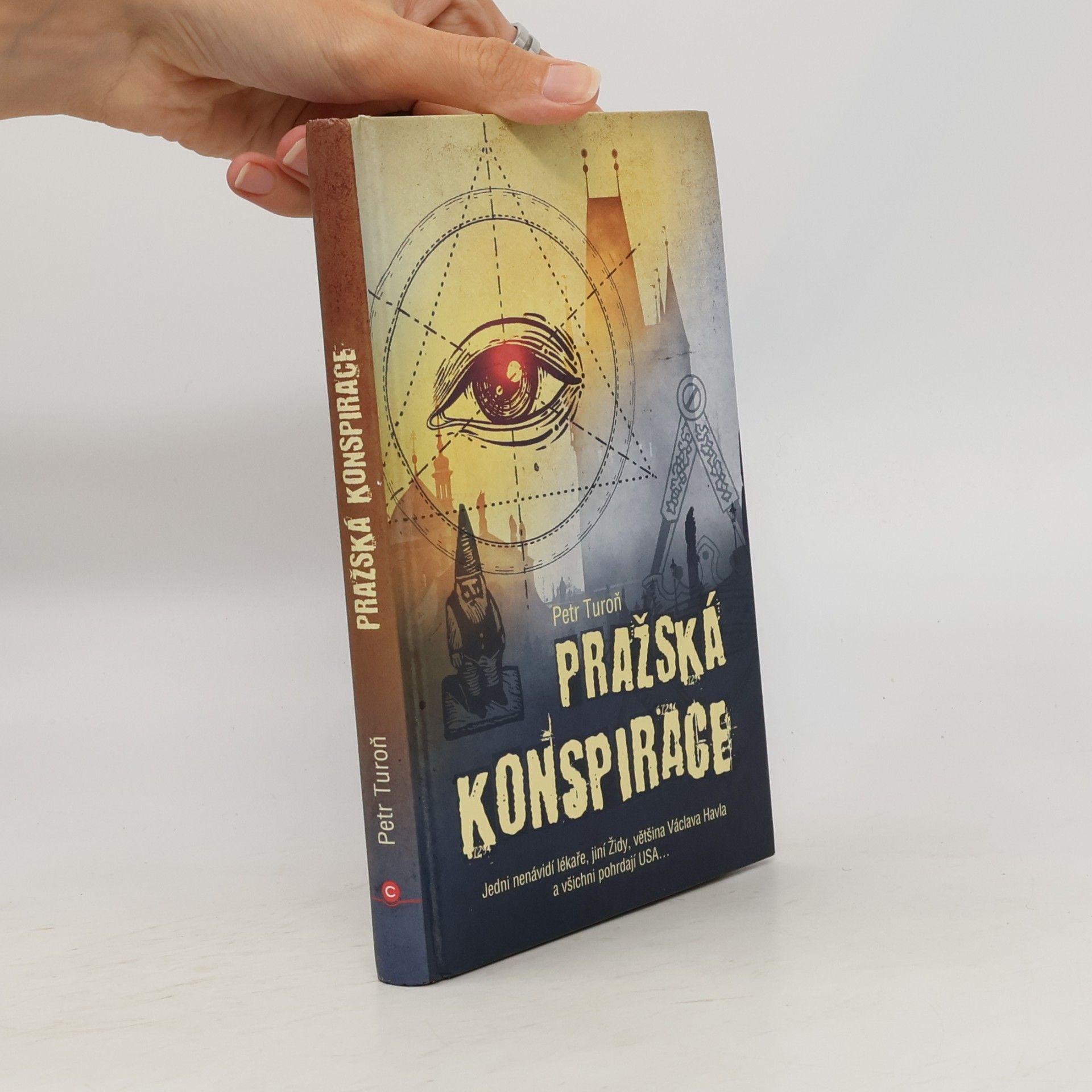 Petr Turoň Pražská konspirace