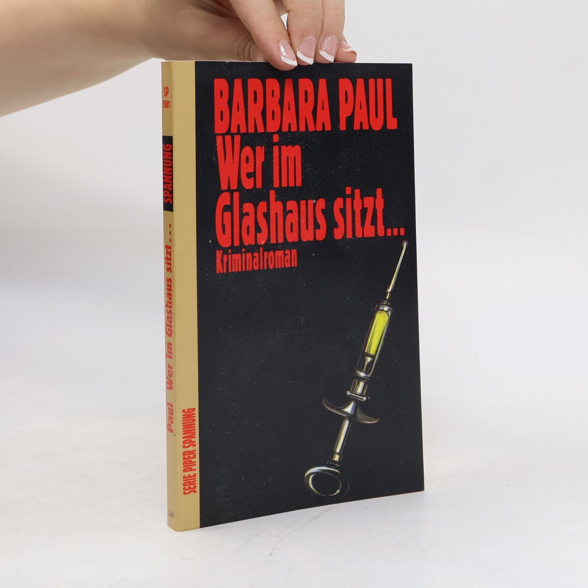 Barbara Paul Wer im Glashaus sitzt ...