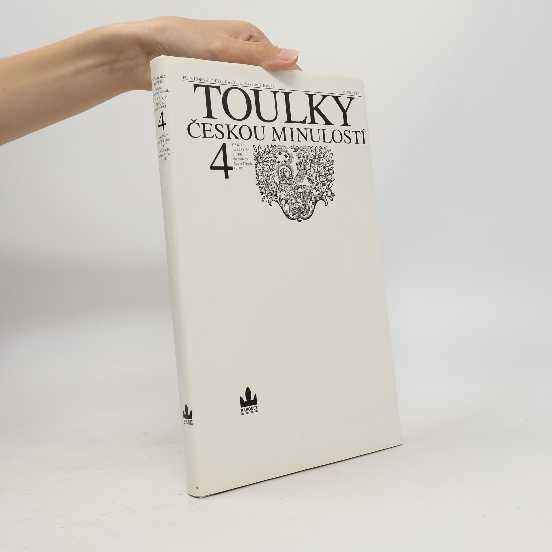 Petr Hořejš Toulky českou minulostí 4