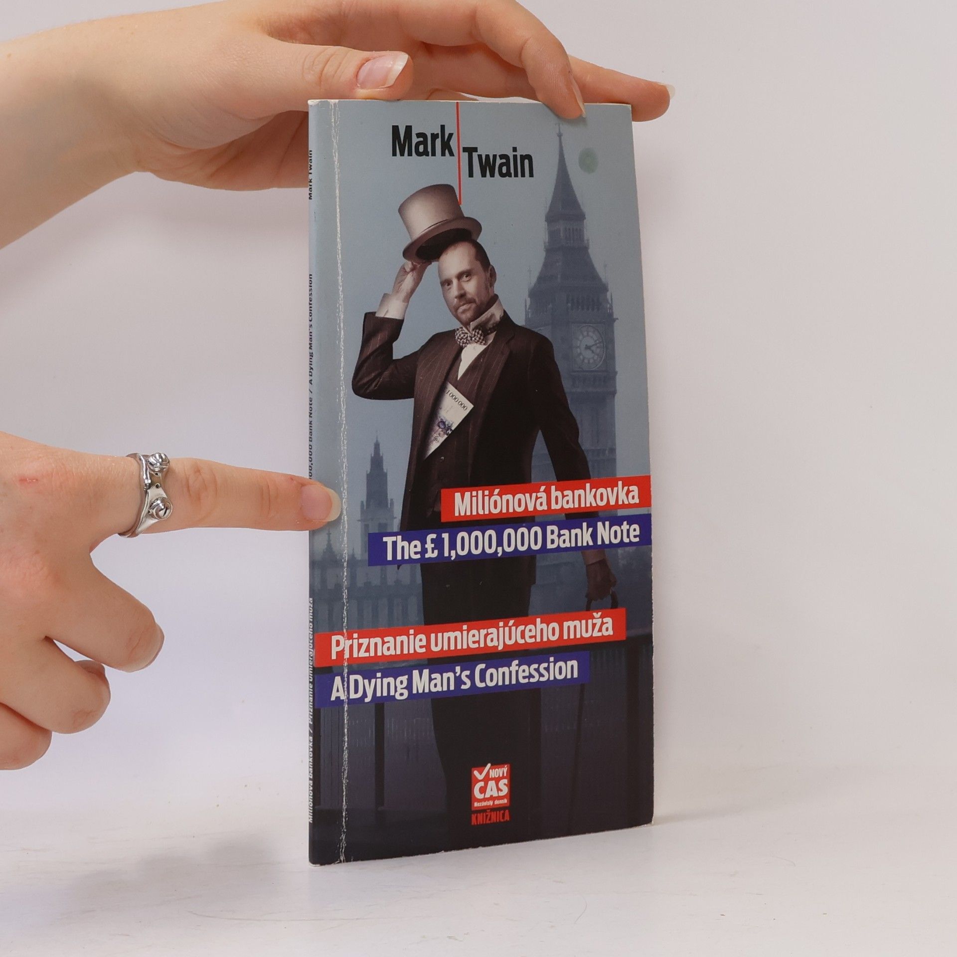 Mark Twain Miliónová bankovka / Priznanie umierajúceho muža