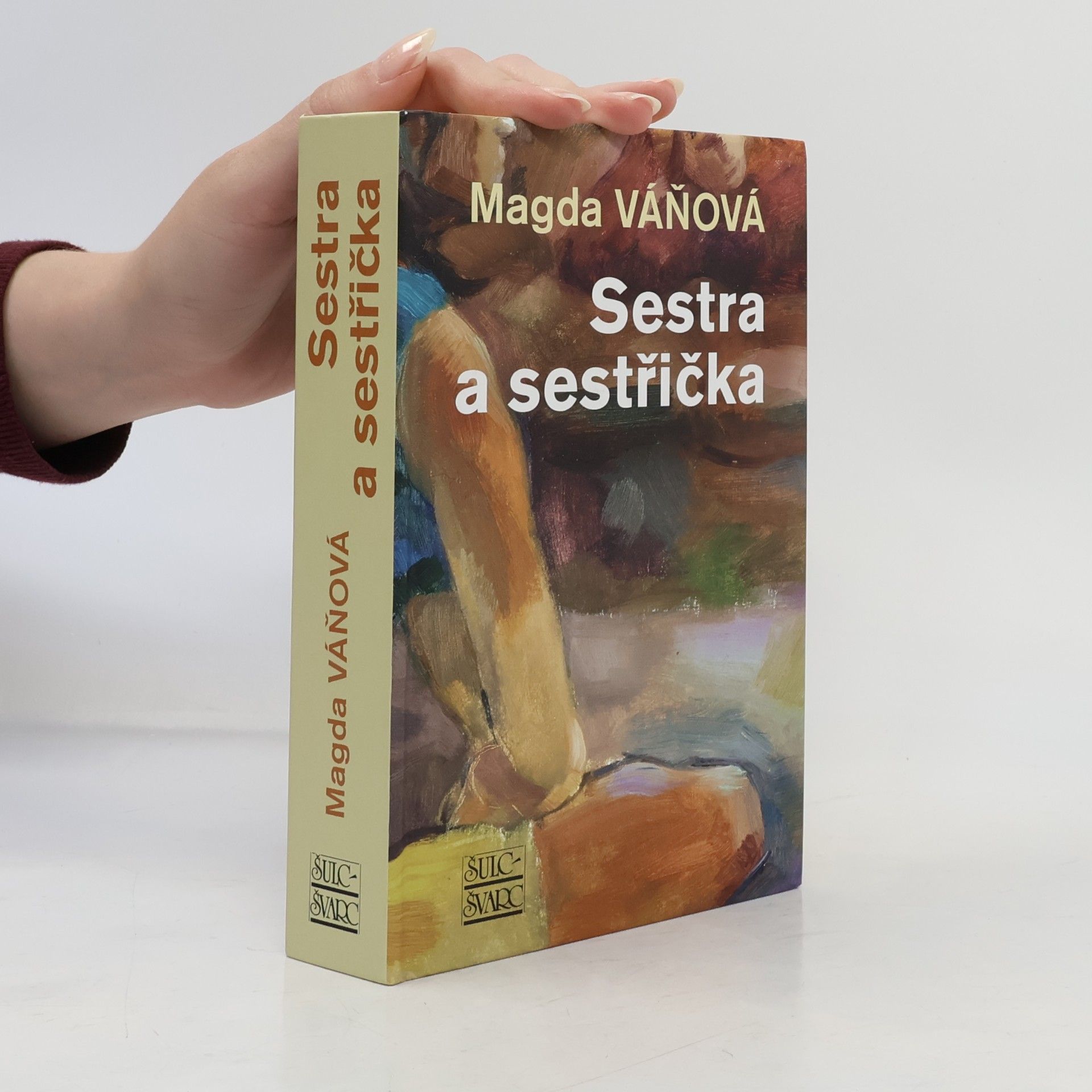 Magda Váňová Sestra a sestřička