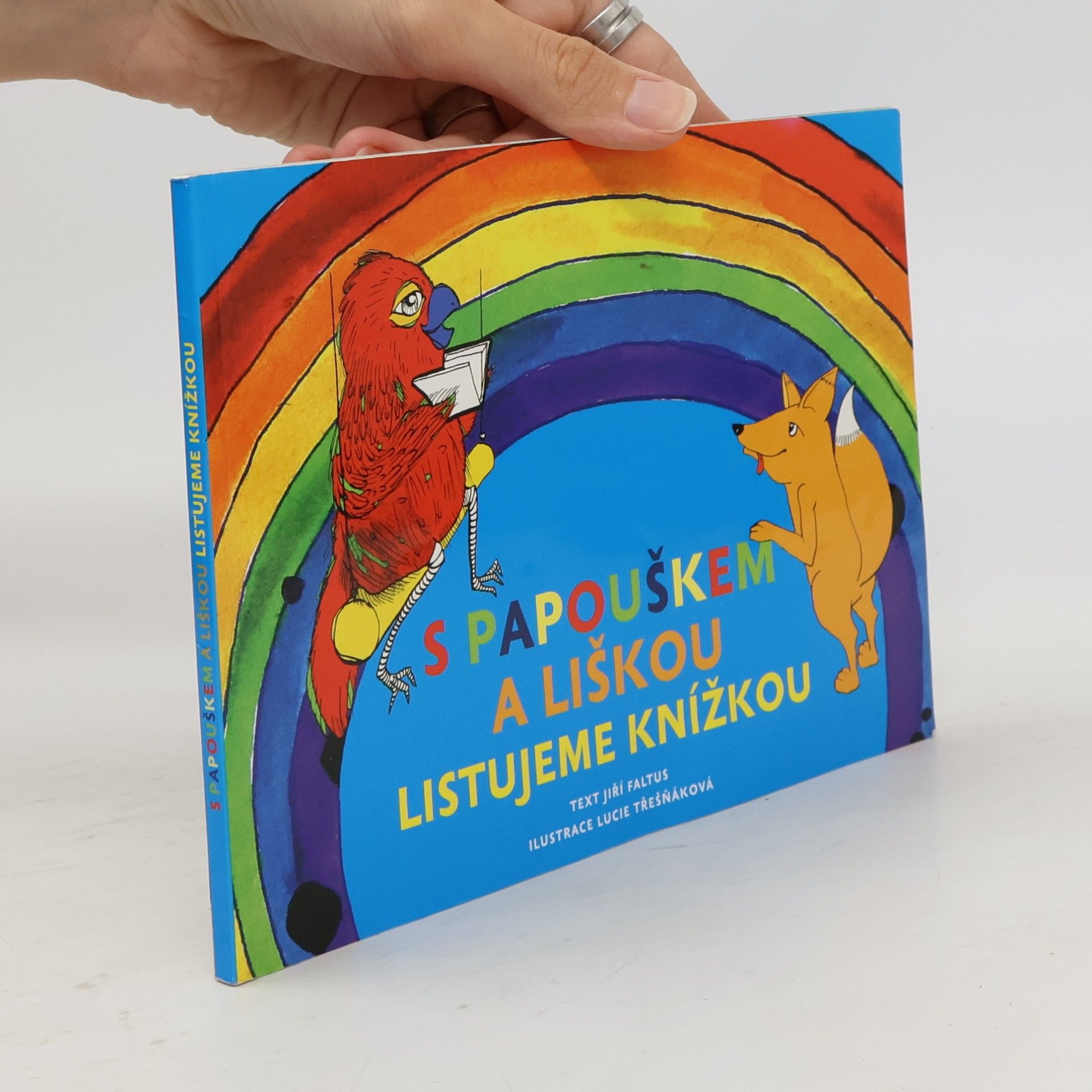 Jiří Faltus S papouškem a liškou listujeme knížkou