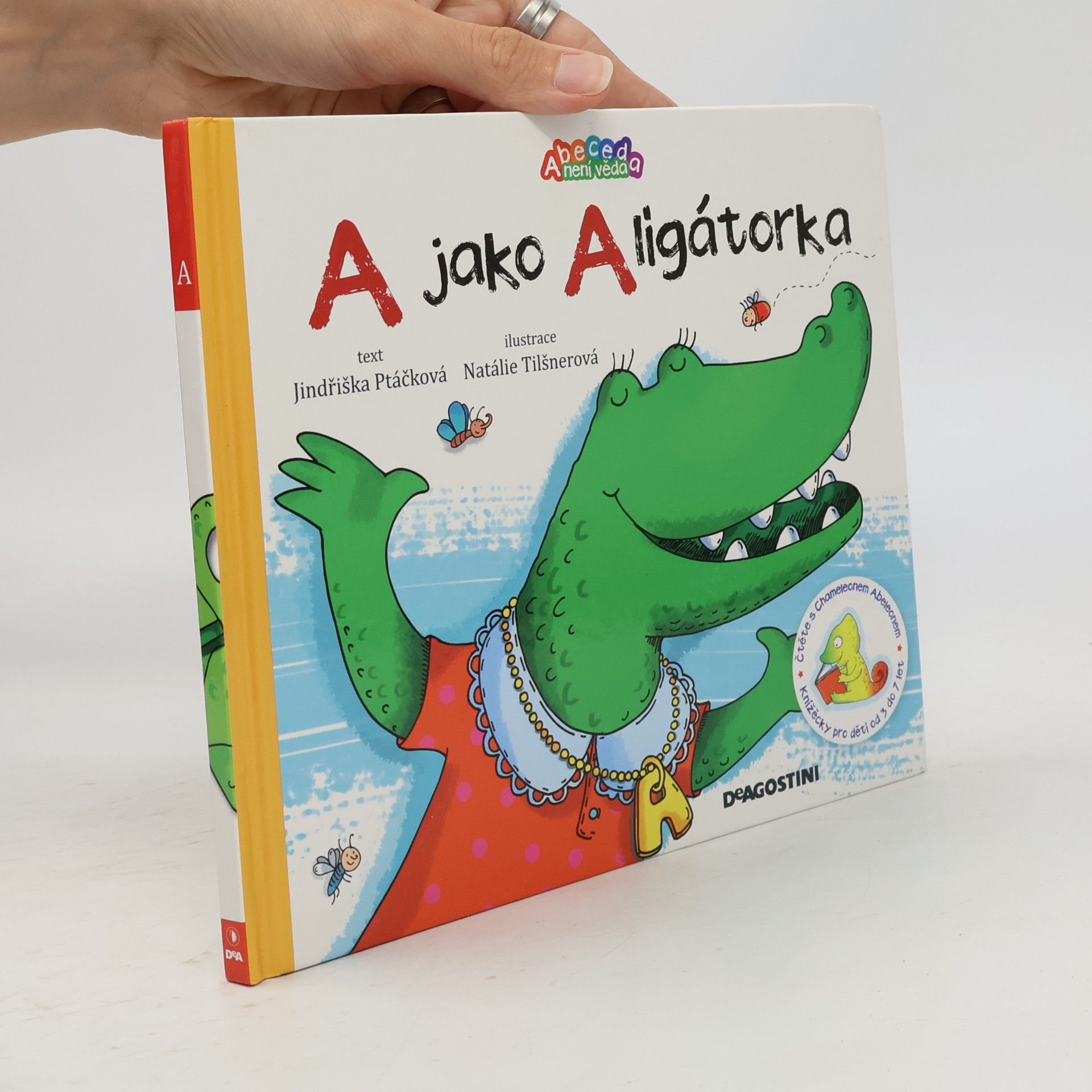 Jindřiška Ptáčková A jako Aligátorka