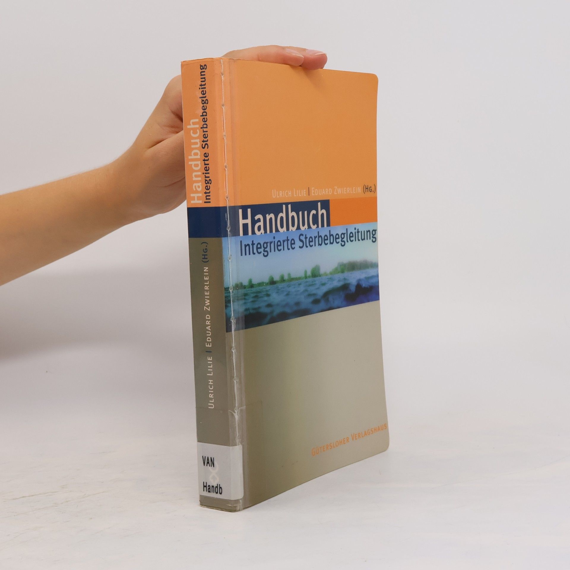 Ulrich Lilie Handbuch integrierte Sterbebegleitung