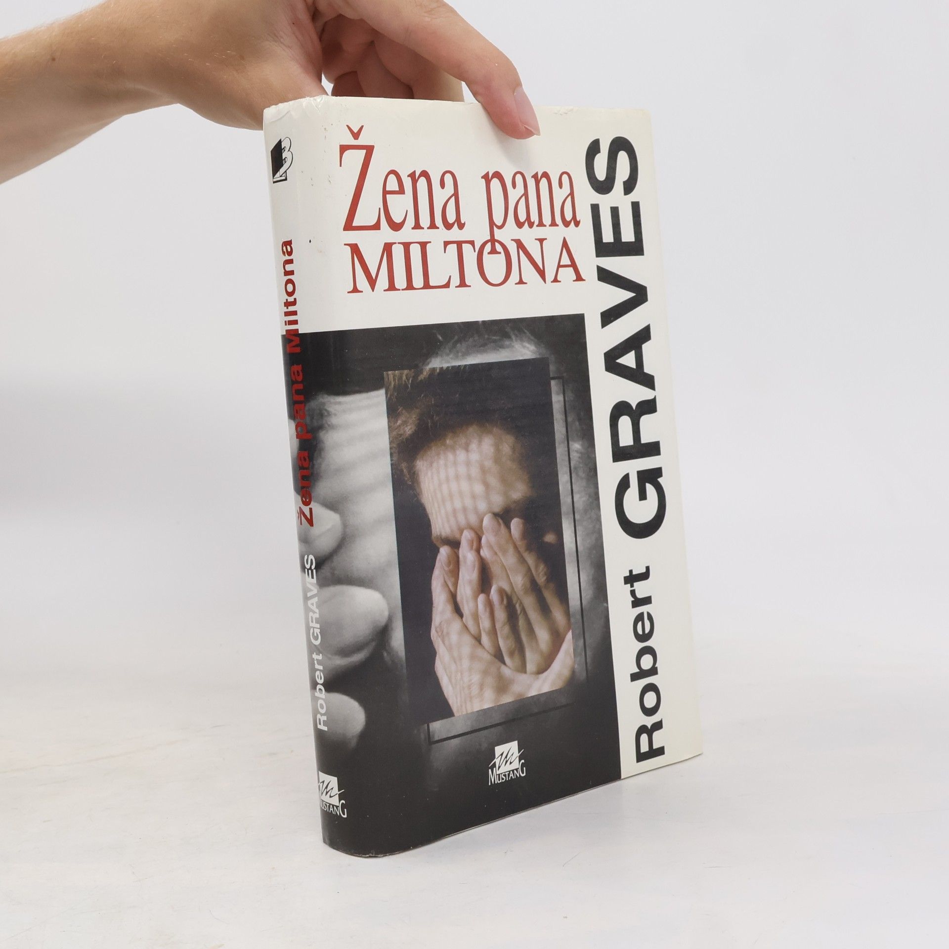 Robert Graves Žena pana Miltona