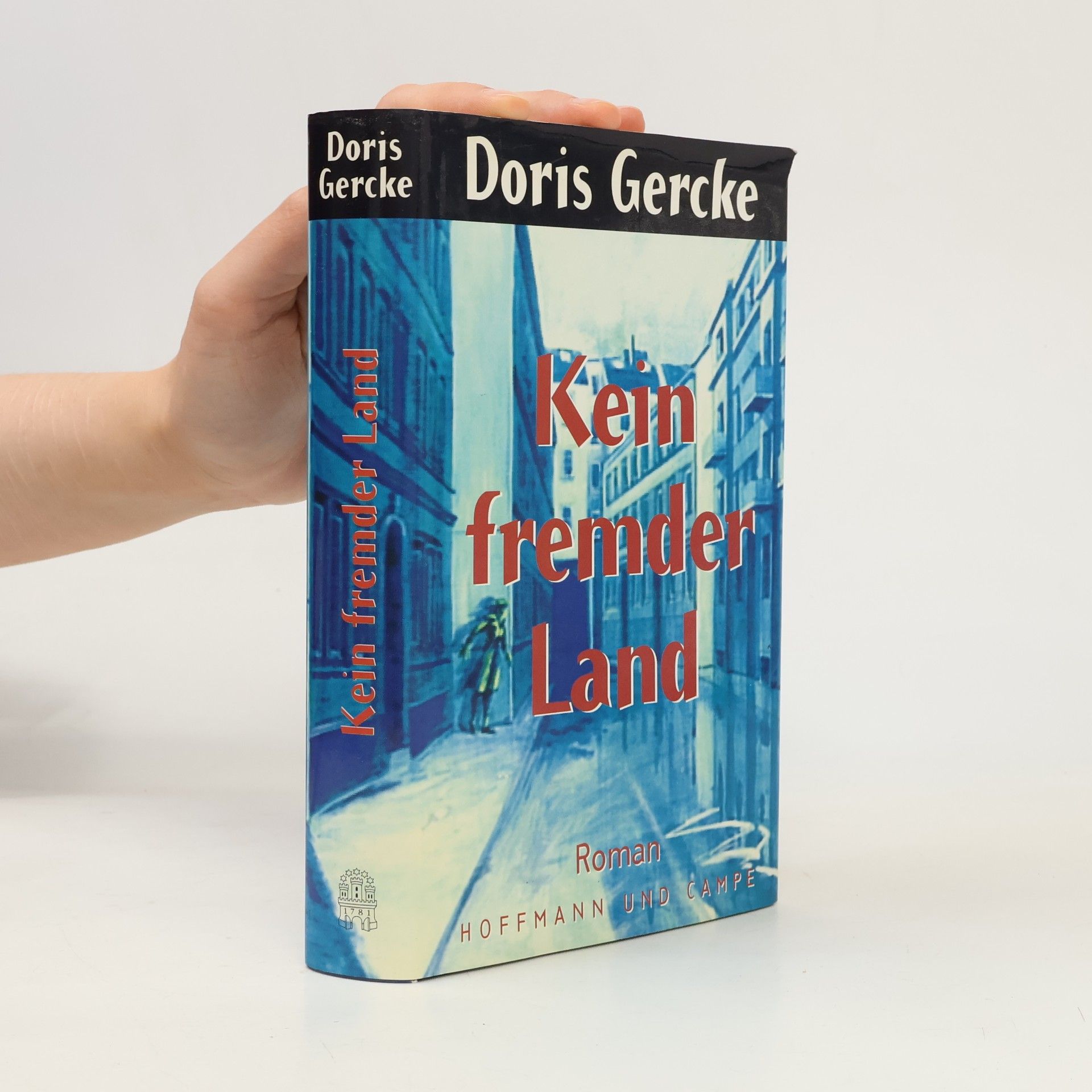Doris Gercke Kein fremder Land