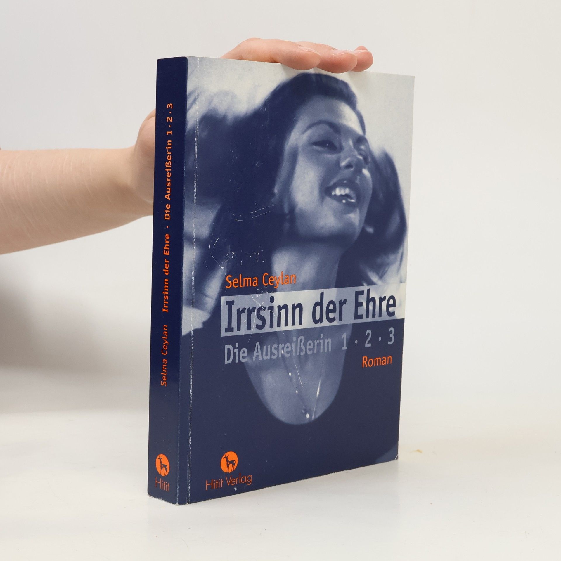 Selma Ceylan Die Ausreißerin - 1-3: Irrsinn der Ehre