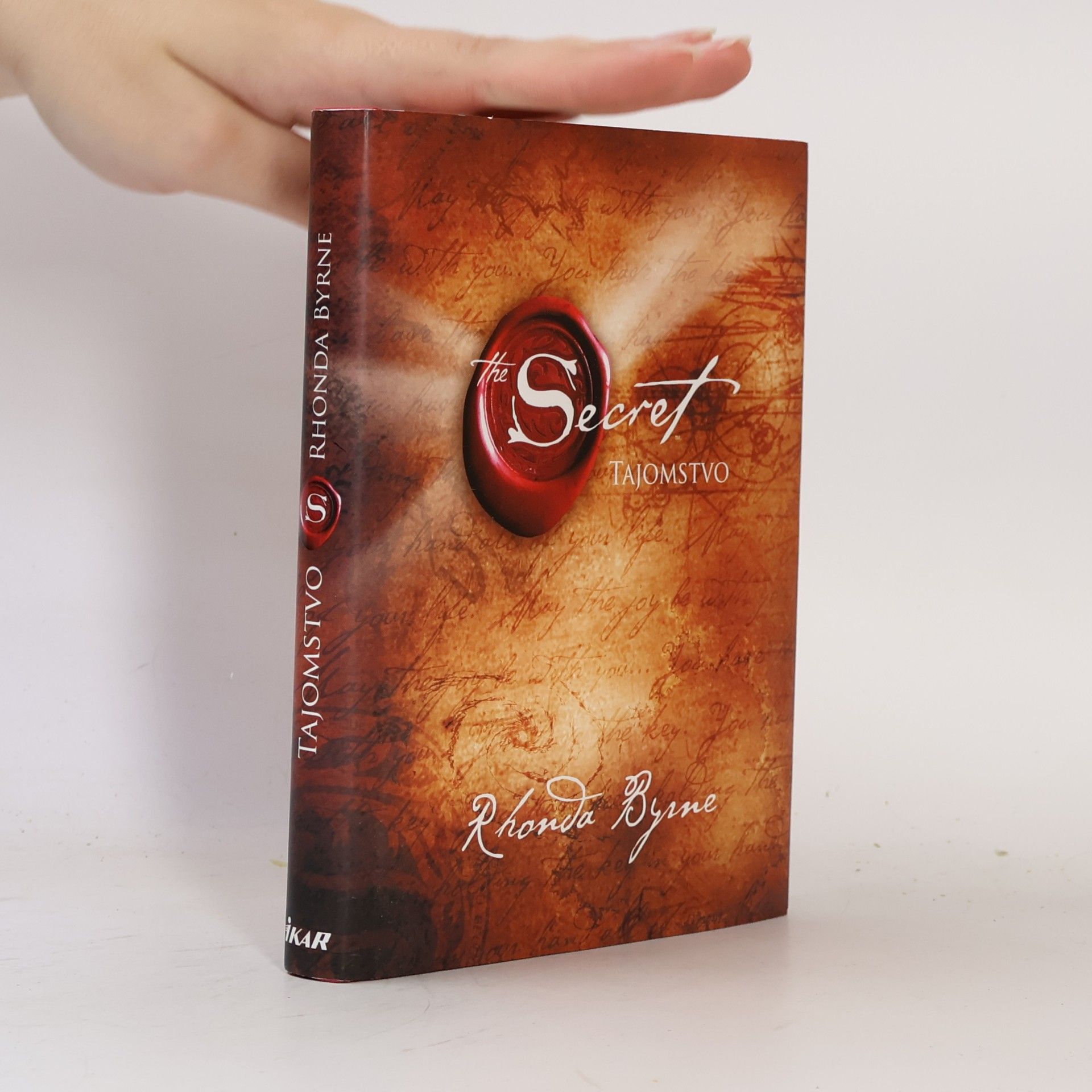Rhonda Byrne Secret. Tajomstvo
