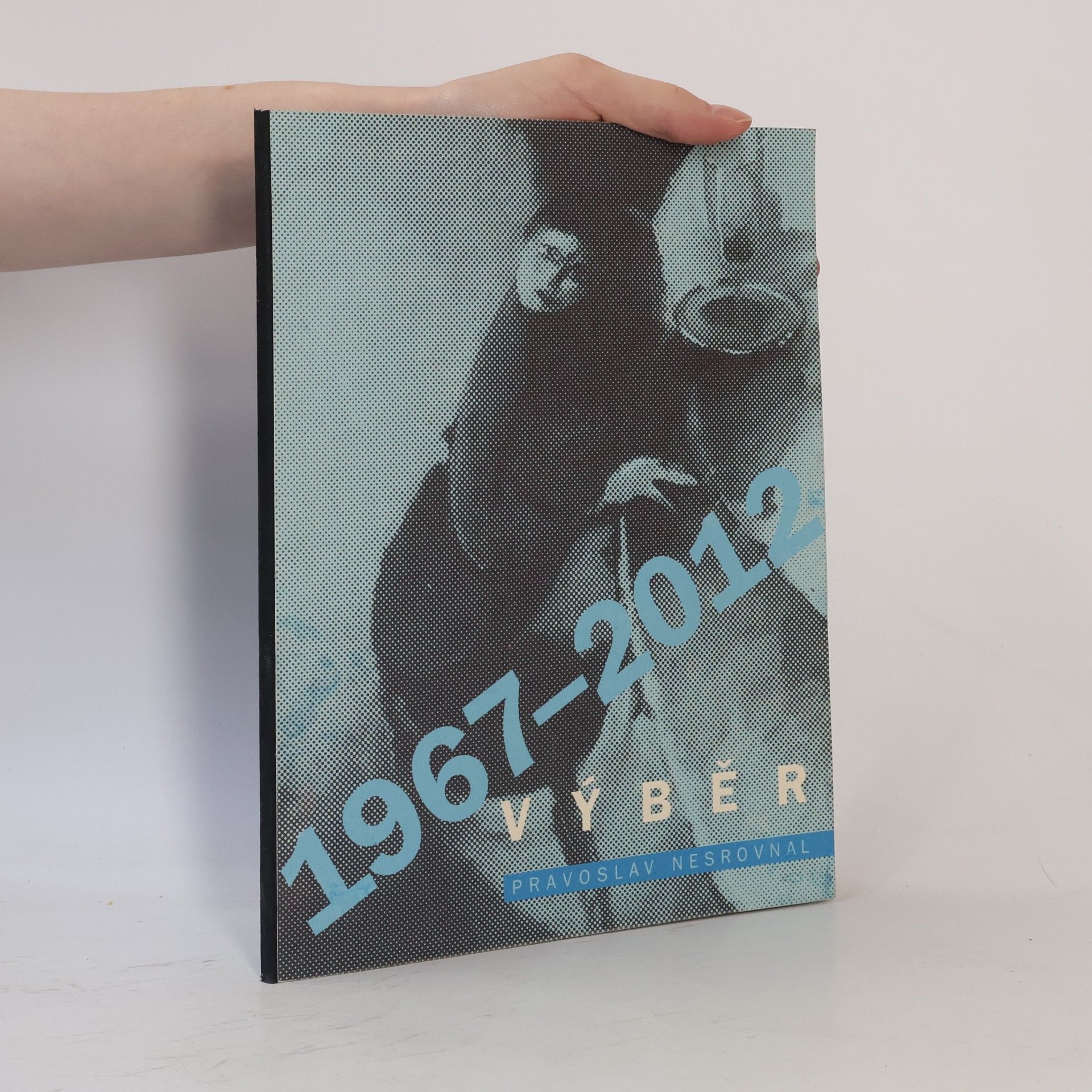 1967 - 2012 Výběr