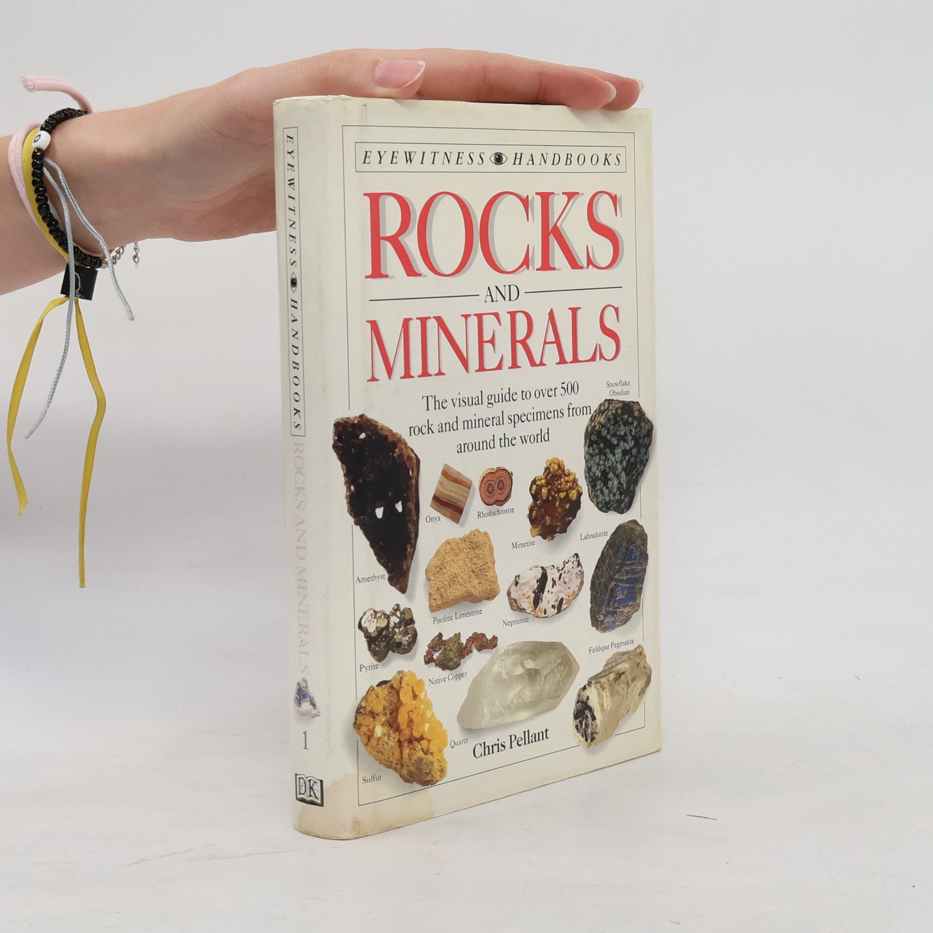 Chris Pellant Eyewitness Handbooks - 1: Rocks and Minerals