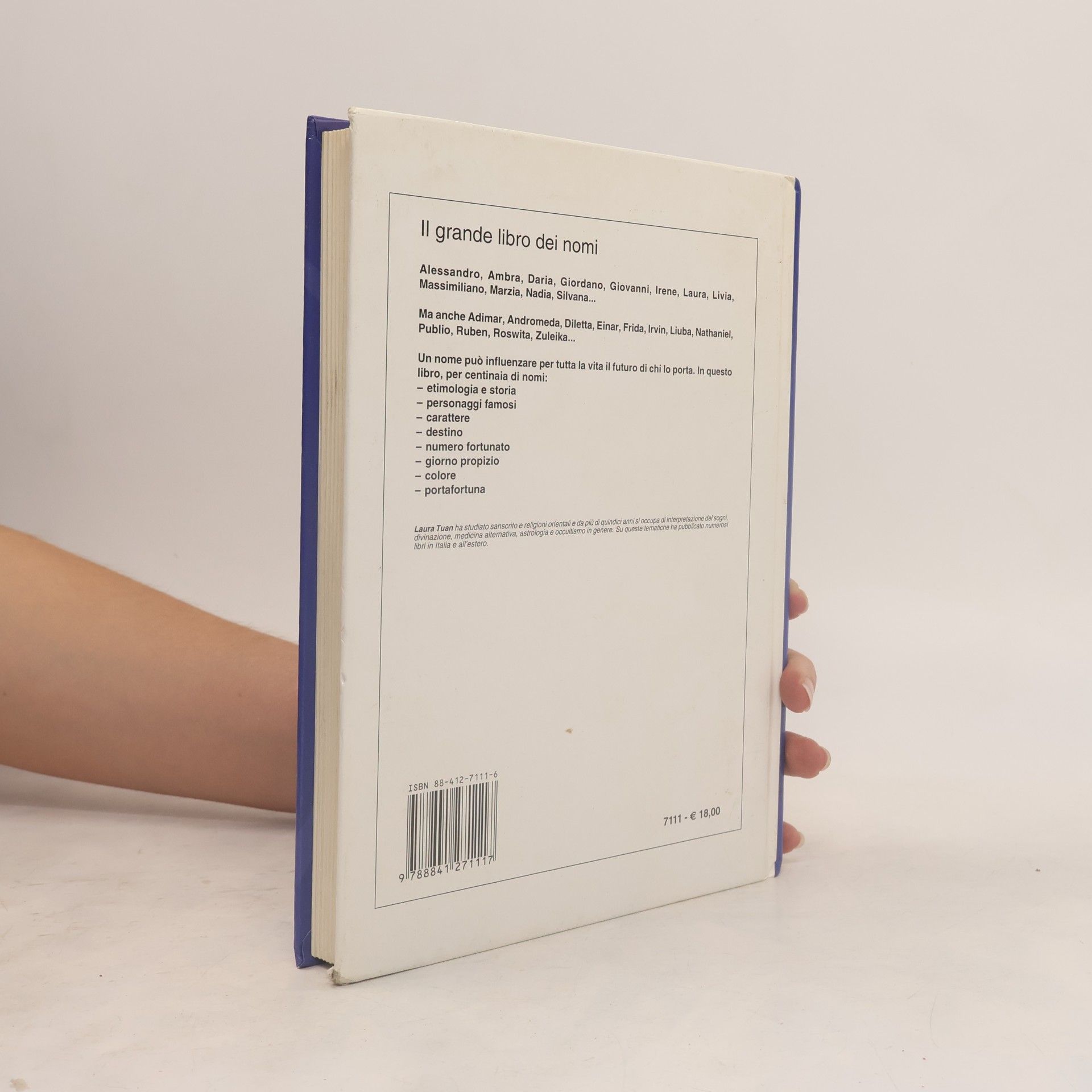 Laura Tuan Il grande libro dei nomi. La storia e l'influenza dei nomi sulla personalità