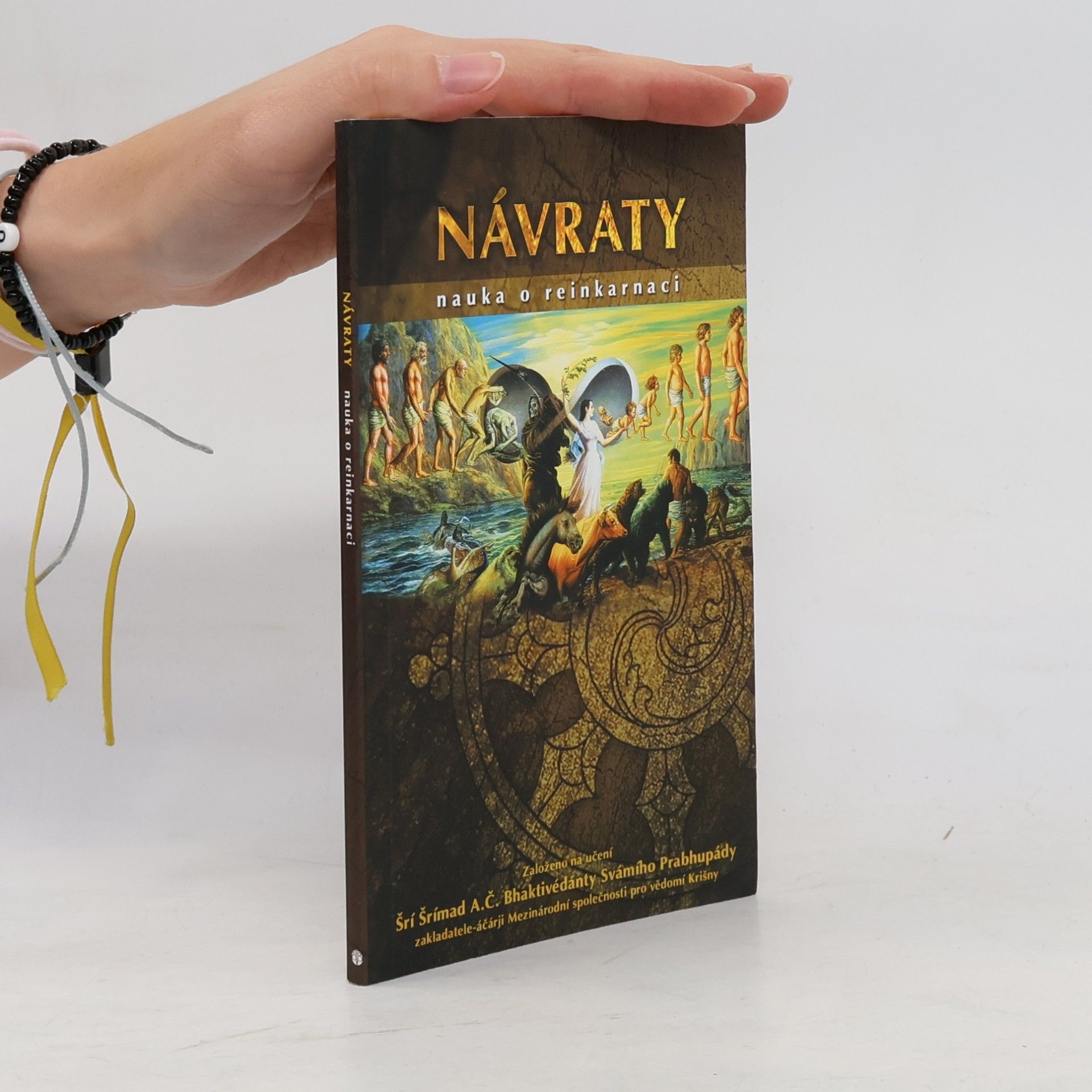 A.C. Bhaktivedanta Swami Prabhupada Návraty. Nauka o reinkarnaci