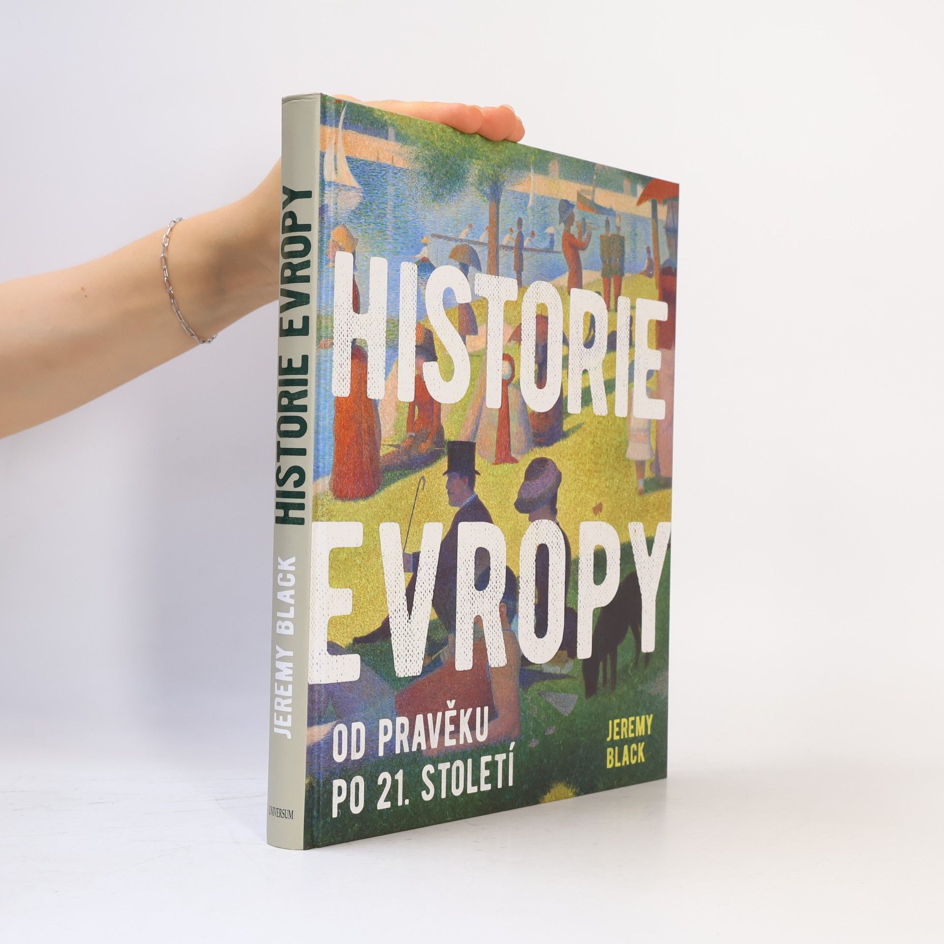 Ivana Rybecká Historie Evropy : od pravěku do 21. století