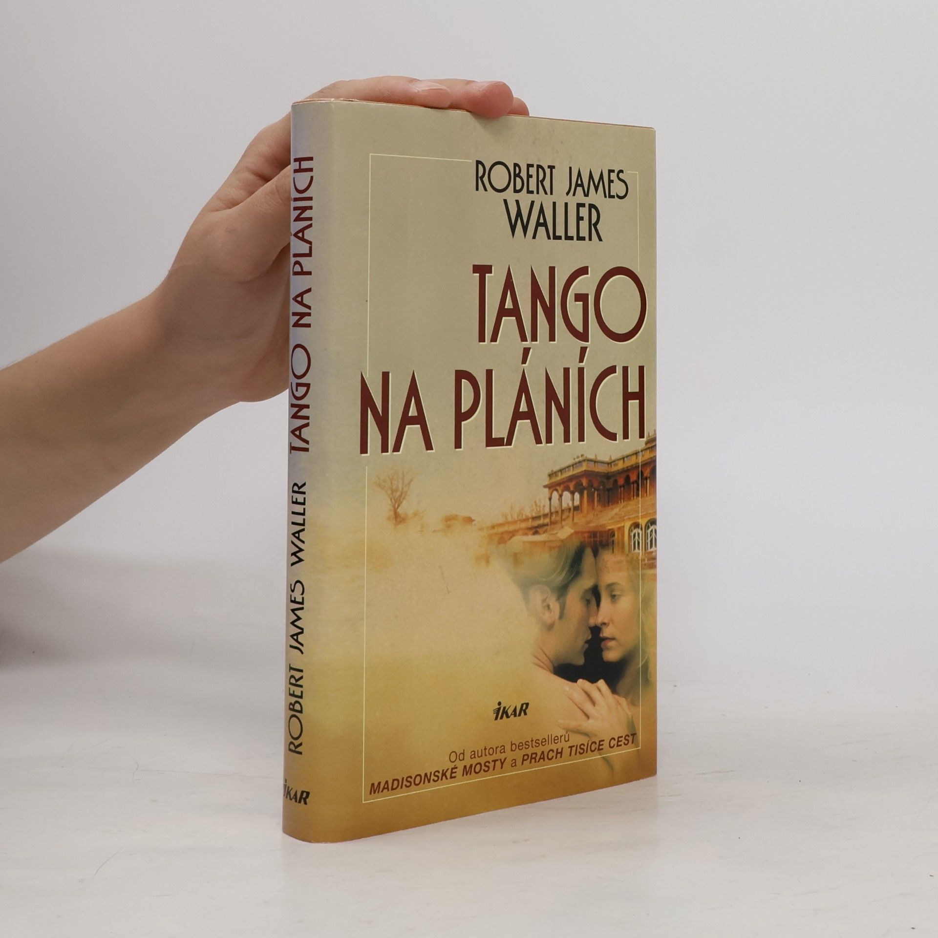 Robert James Waller Tango na pláních