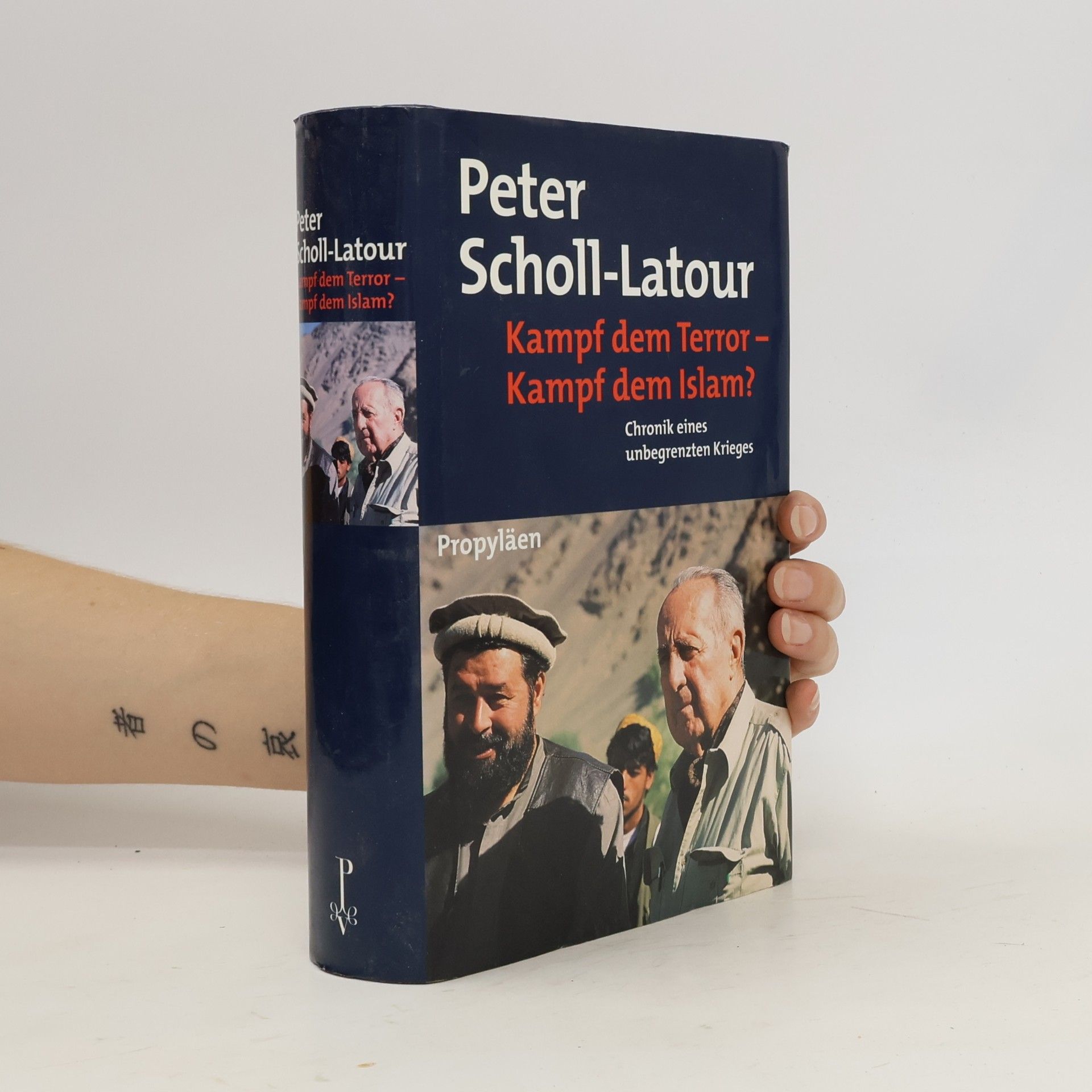 Peter Scholl-Latour Kampf dem Terror - Kampf dem Islam? Chronik eines unbegrenzten Krieges.