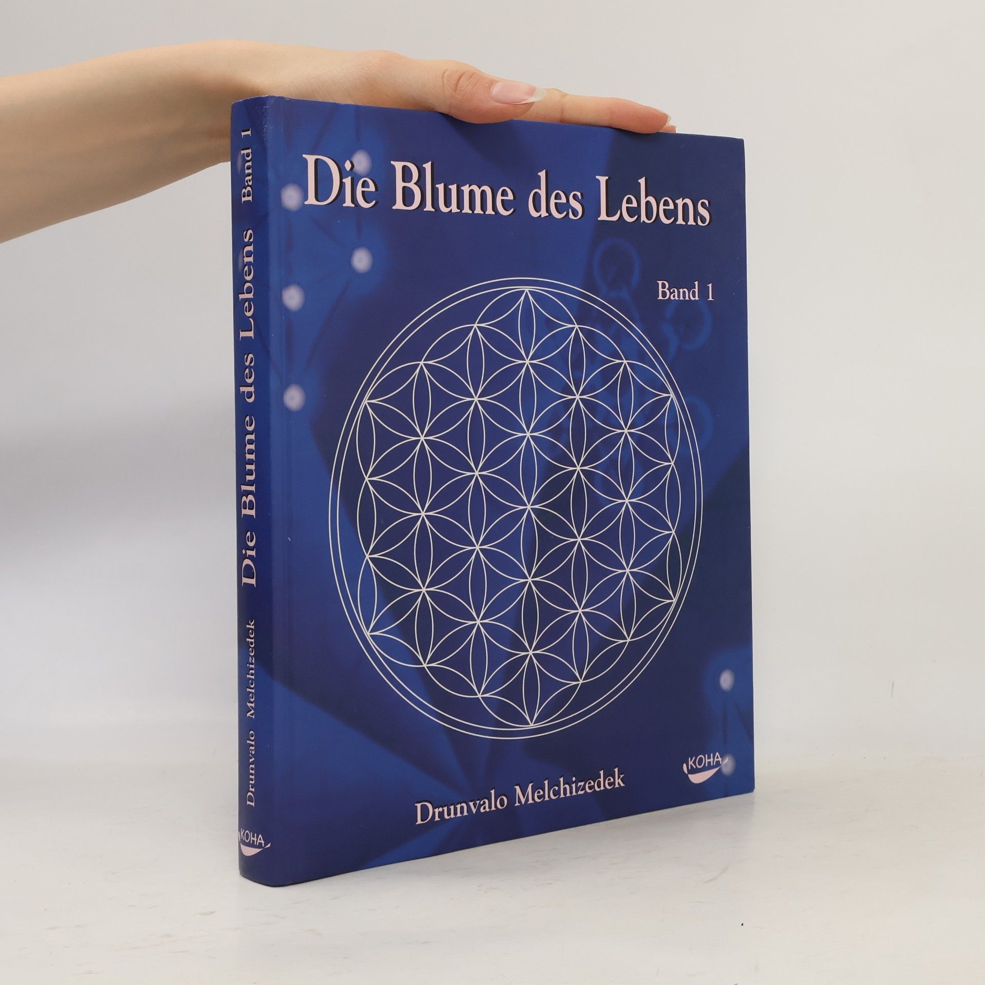 Drunvalo Melchizedek Die Blume des Lebens