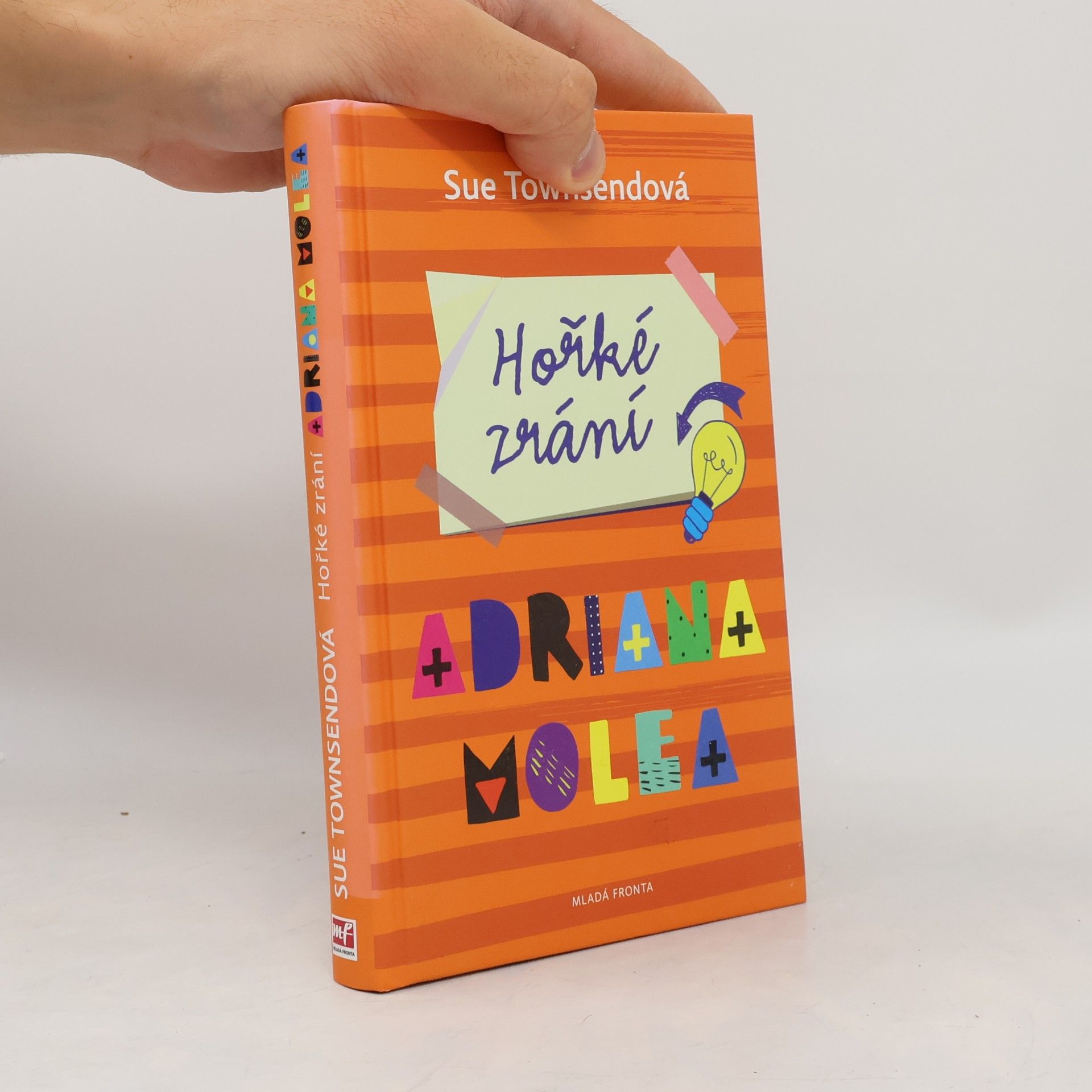Sue Townsend Hořké zrání Adriana Molea