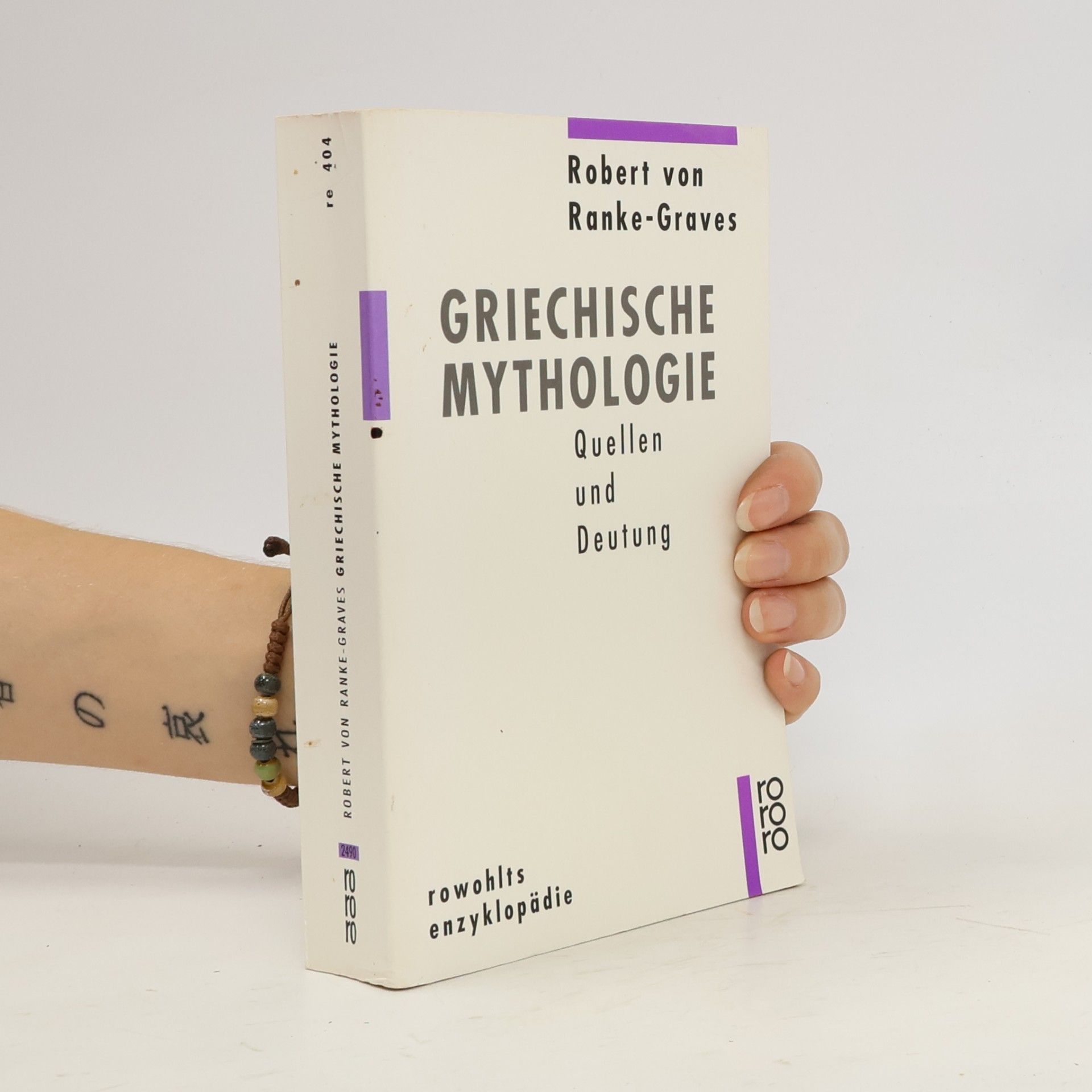 Robert von Ranke-Graves Griechische Mythologie: Quellen und Deutung