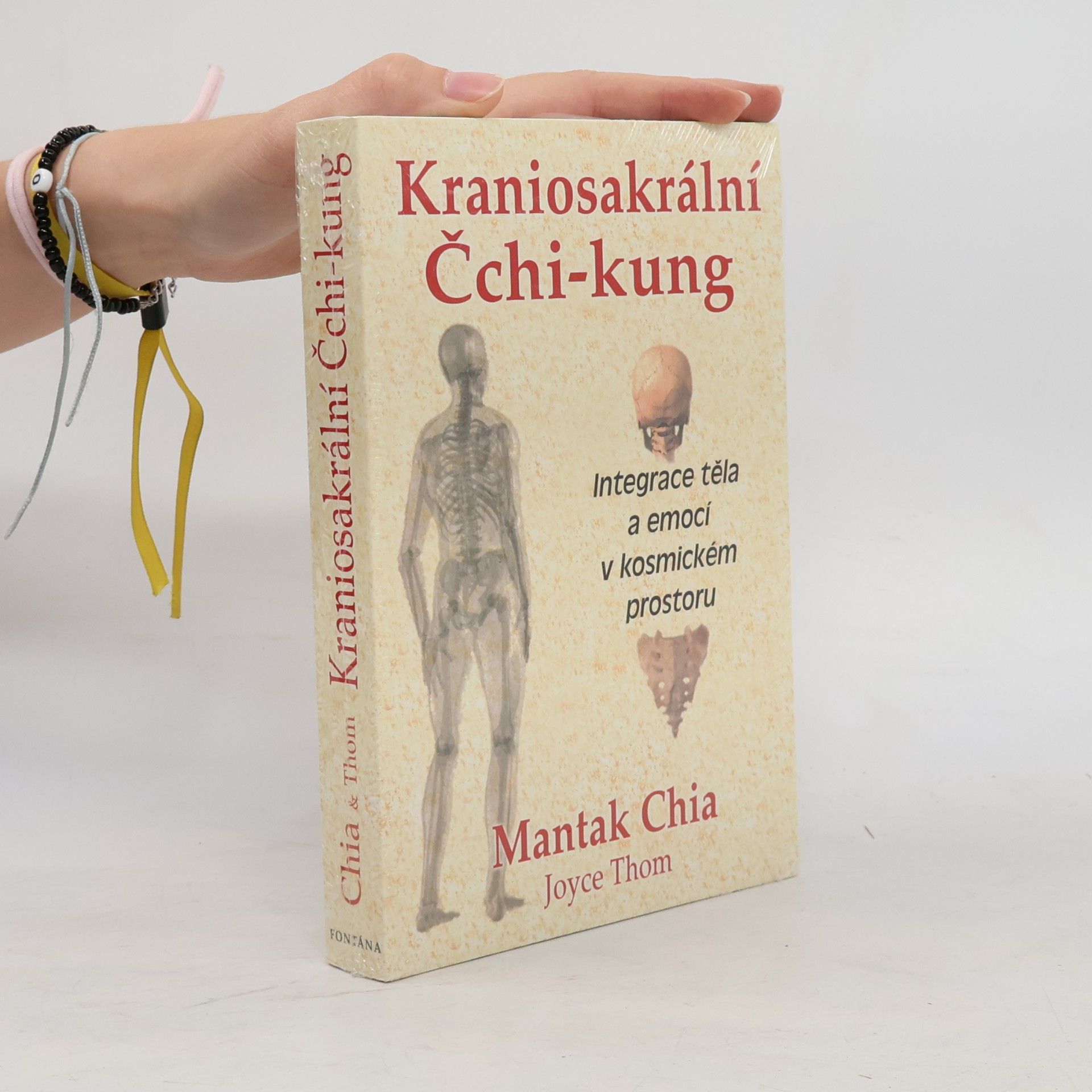 Joyce Thom Kraniosakrální Čchi-kung. Integrace těla a emocí v kosmickém proudu