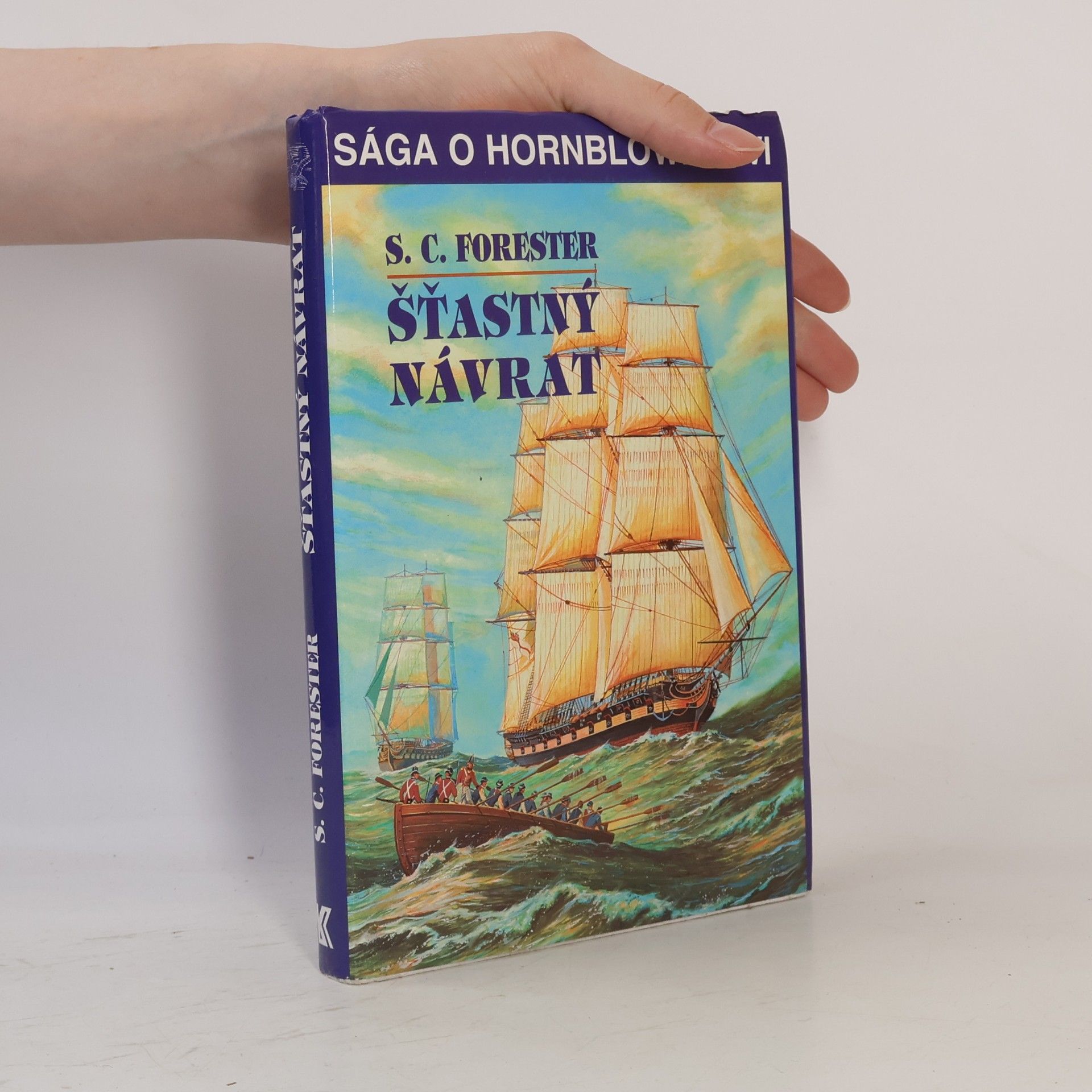 Cecil Scott Forester Šťastný návrat
