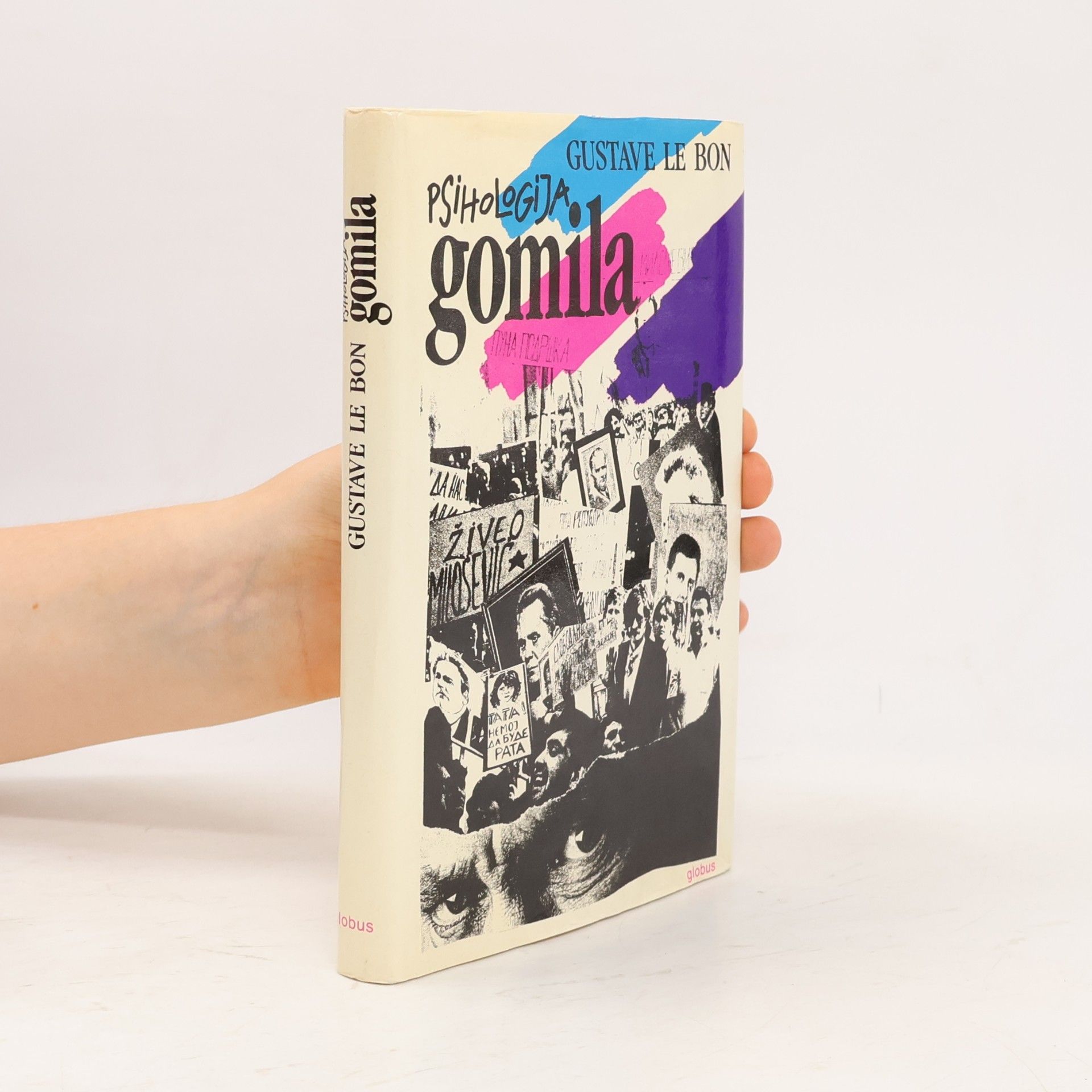 Gustave Le Bon Psihologija gomila